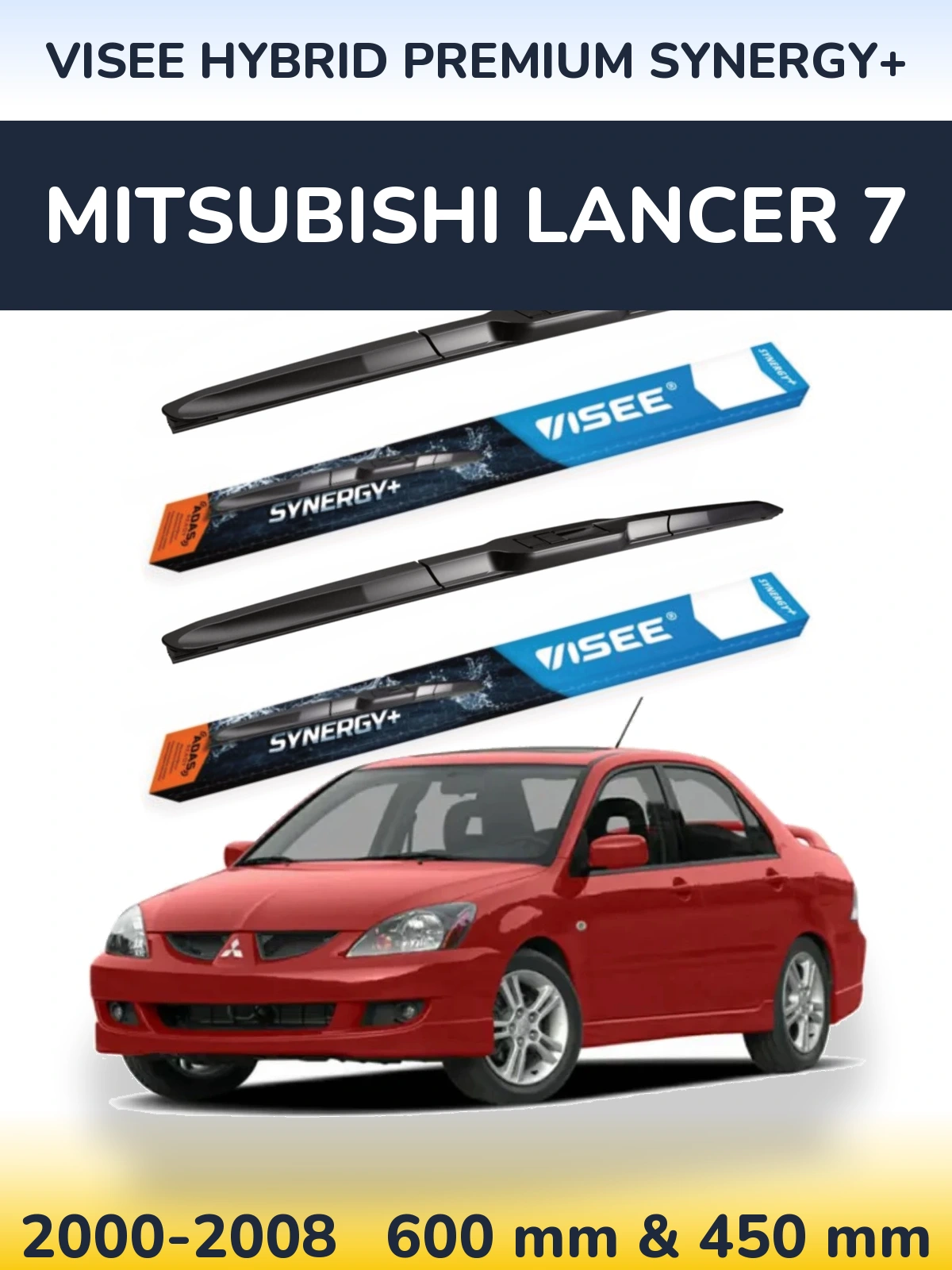 Komplet przednich wycieraczek VISEE HYBRID PREMIUM SYNERGY+ 600 & 450 mm do Mitsubishi Lancer 7 2000-2008