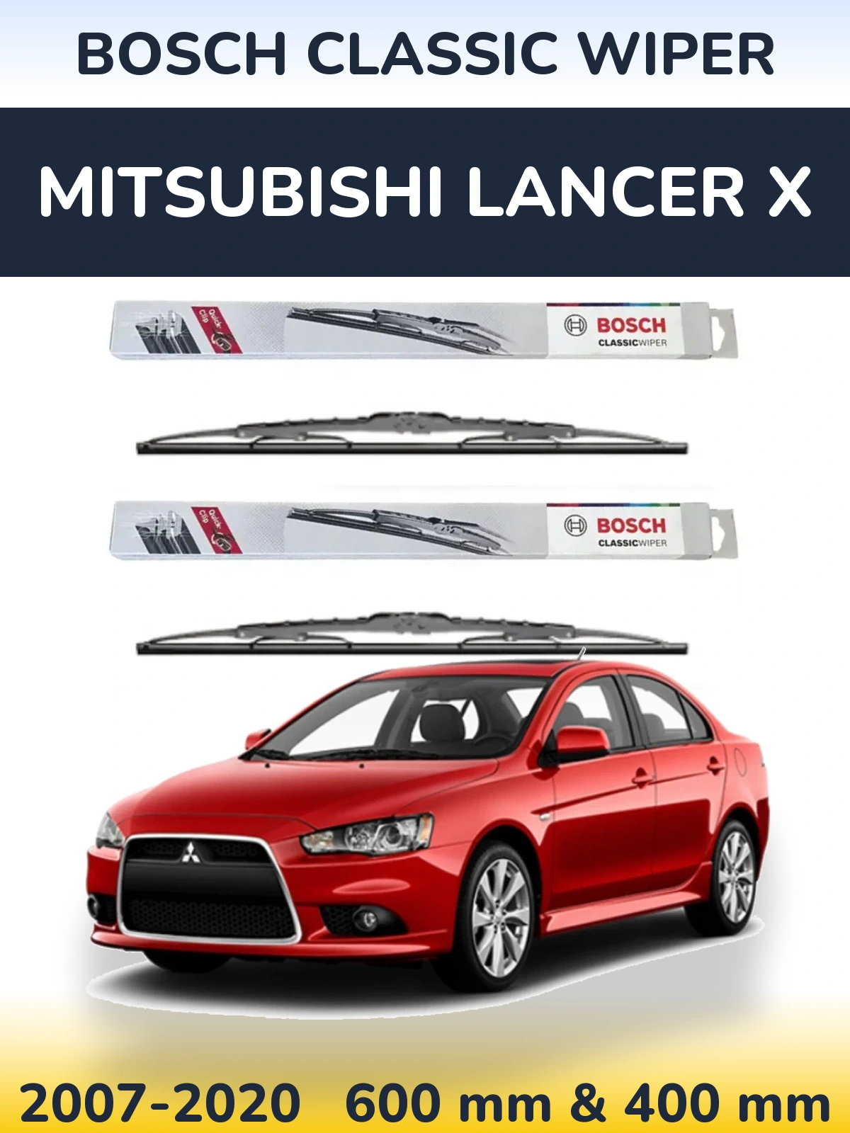 Komplet przednich wycieraczek BOSCH Classic Wiper 600 & 400 mm do Mitsubishi Lancer X 2007-2020