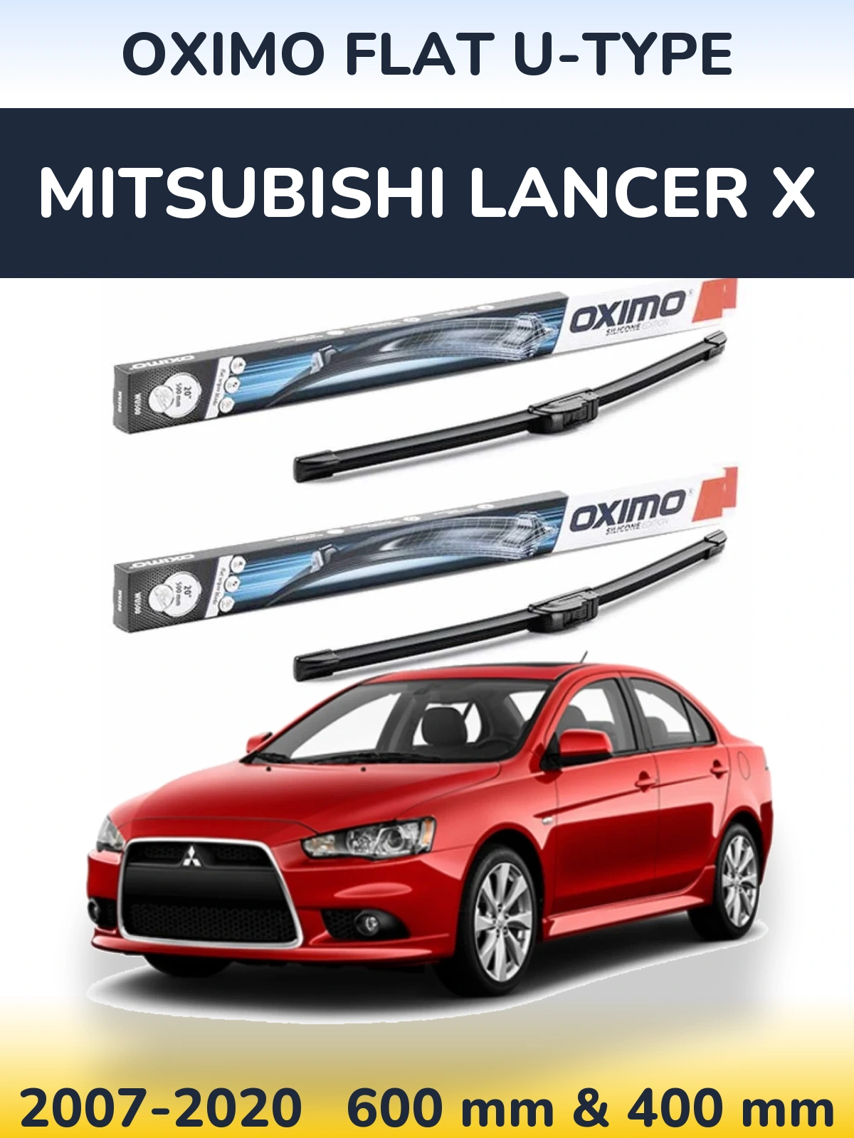 Komplet przednich wycieraczek Oximo Flat U-type 600 & 400 mm do Mitsubishi Lancer X 2007-2020