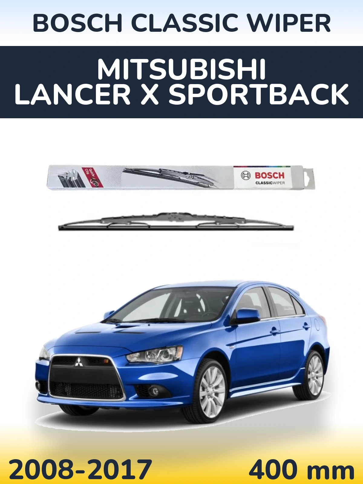 Tylna wycieraczka BOSCH Classic Wiper 400 mm do Mitsubishi Lancer X Sportback 2008-2017