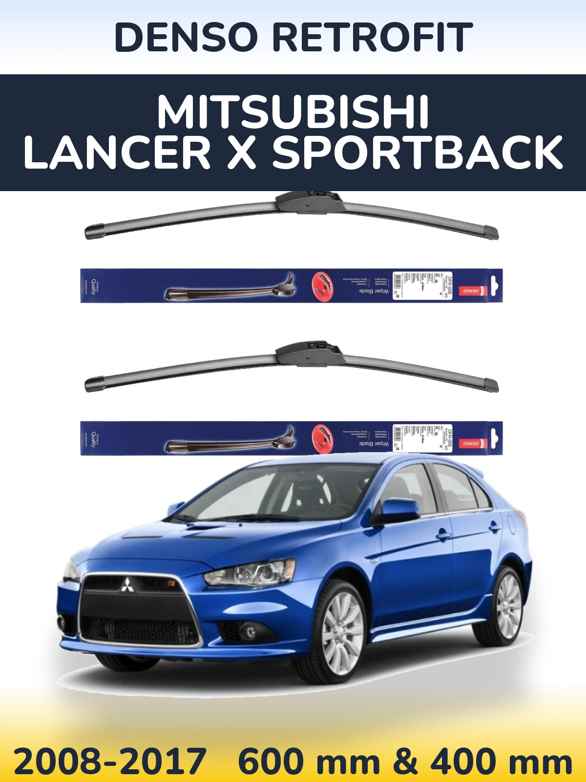 Front wiper blade set Denso Retrofit 600 & 400 mm for Mitsubishi Lancer X Sportback 2008-2017