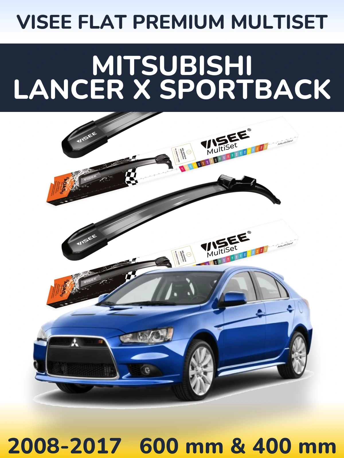 Komplet przednich wycieraczek VISEE FLAT PREMIUM MultiSet 600 & 400 mm do Mitsubishi Lancer X Sportback 2008-2017