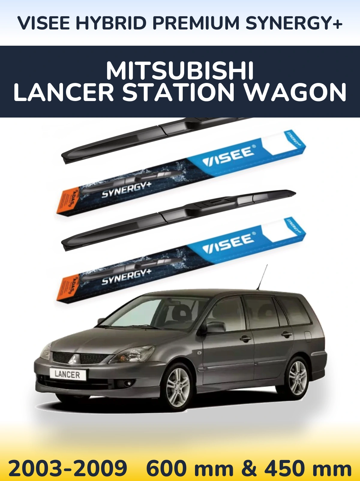 Komplet przednich wycieraczek VISEE HYBRID PREMIUM SYNERGY+ 600 & 450 mm do Mitsubishi Lancer Station Wagon 2003-2009