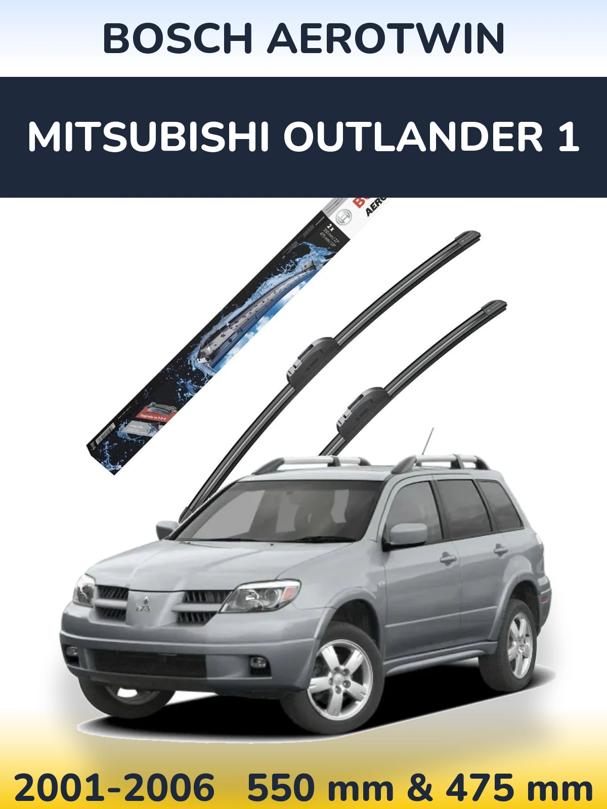 Front wiper blade set BOSCH AeroTwin 550 & 475 mm for Mitsubishi Outlander 1 2001-2006