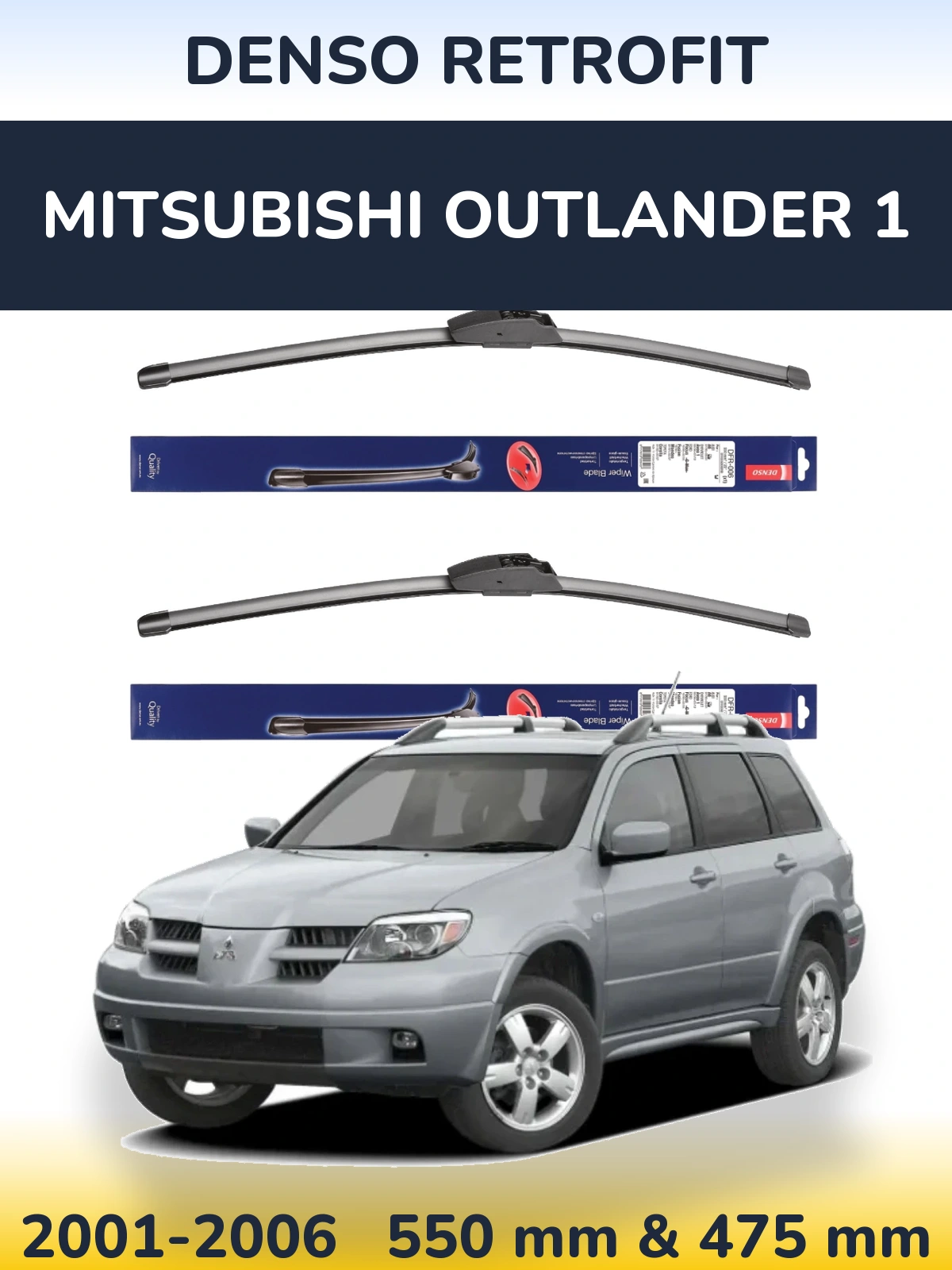 Front wiper blade set Denso Retrofit 550 & 475 mm for Mitsubishi Outlander 1 2001-2006