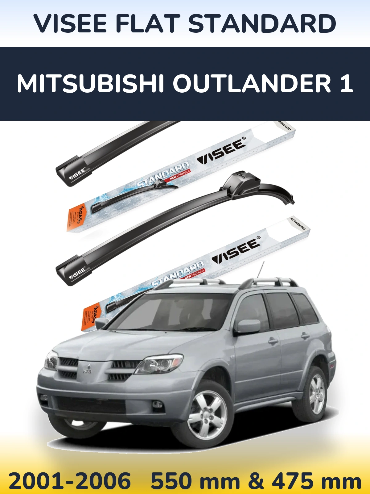 Komplet przednich wycieraczek VISEE FLAT STANDARD 550 & 475 mm do Mitsubishi Outlander 1 2001-2006