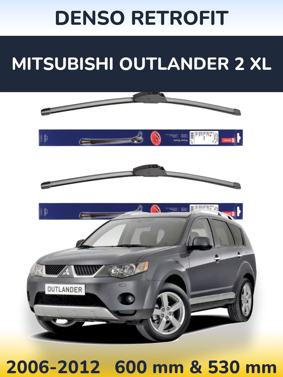 Комплект передних дворников Denso Retrofit 600 & 530 мм для Mitsubishi Outlander 2 XL 2006-2012