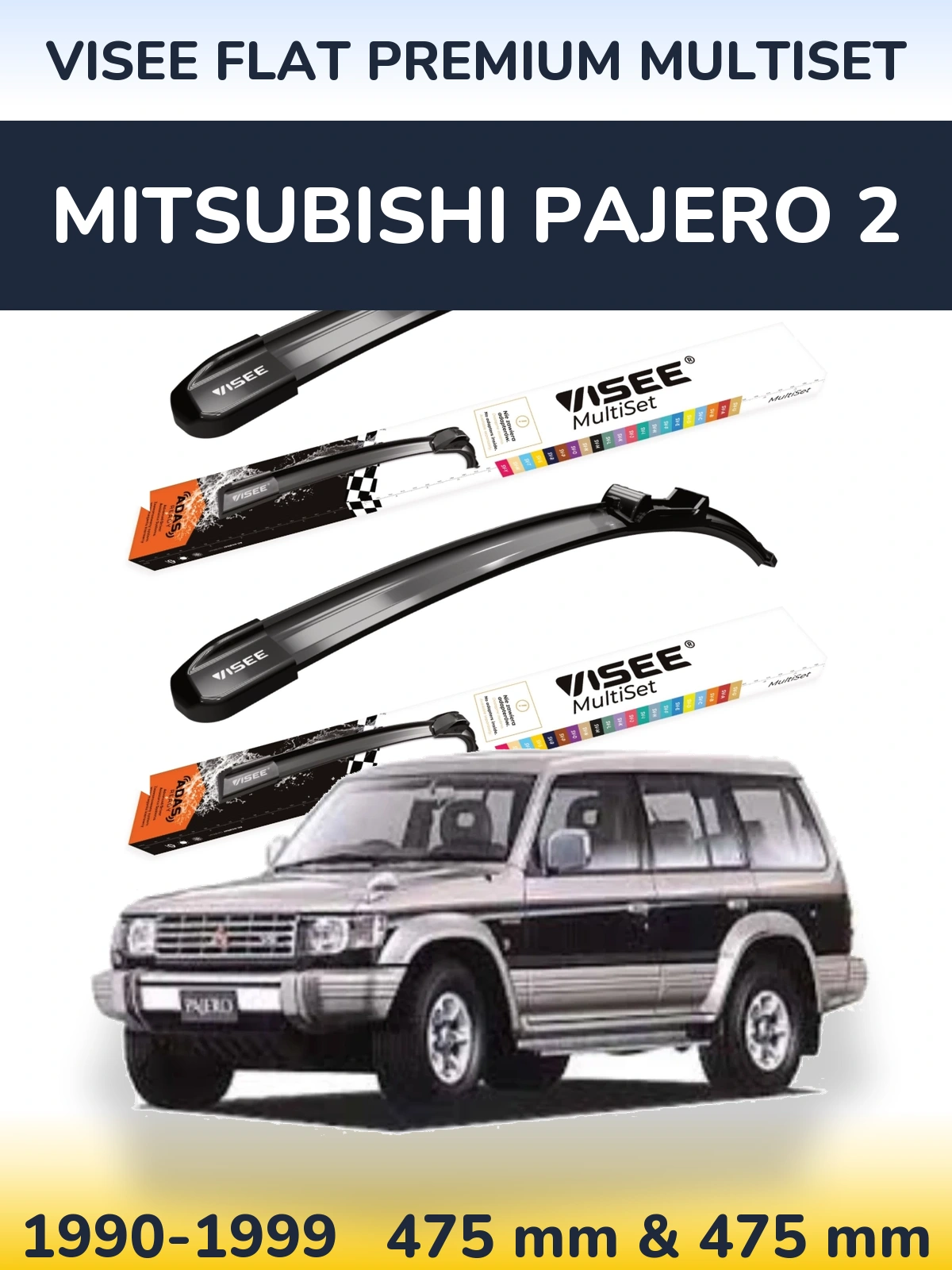 Front wiper blade set VISEE FLAT PREMIUM MultiSet 475 & 475 mm for Mitsubishi Pajero 2 1990-1999