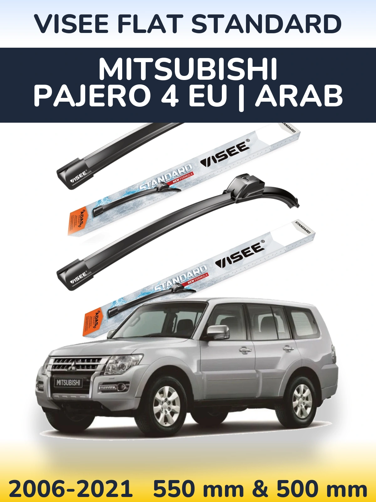 Front wiper blade set VISEE FLAT STANDARD 550 & 500 mm for Mitsubishi Pajero 4 EU | Arab 2006-2021