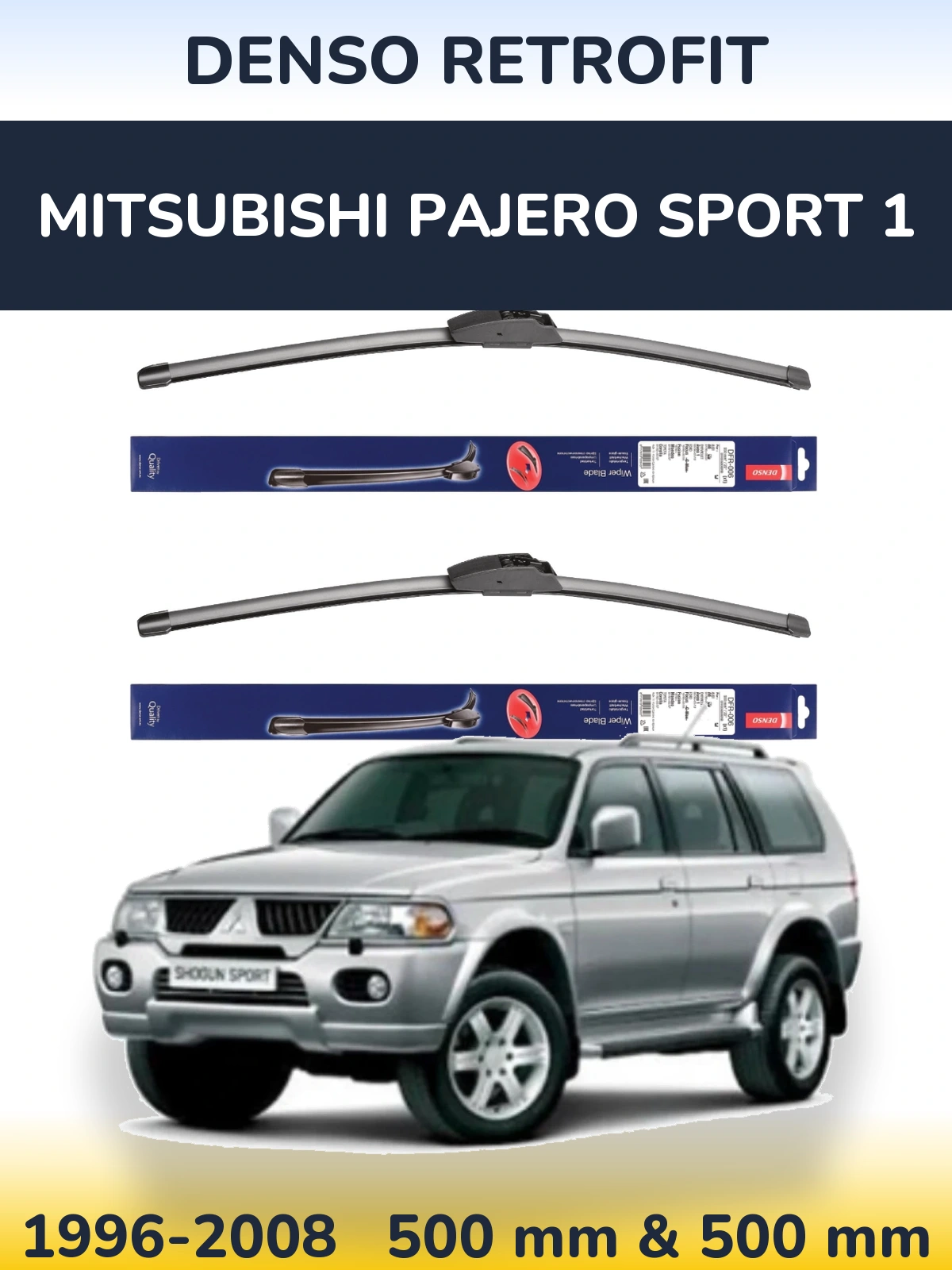 Komplet przednich wycieraczek Denso Retrofit 500 & 500 mm do Mitsubishi Pajero Sport 1 1996-2008