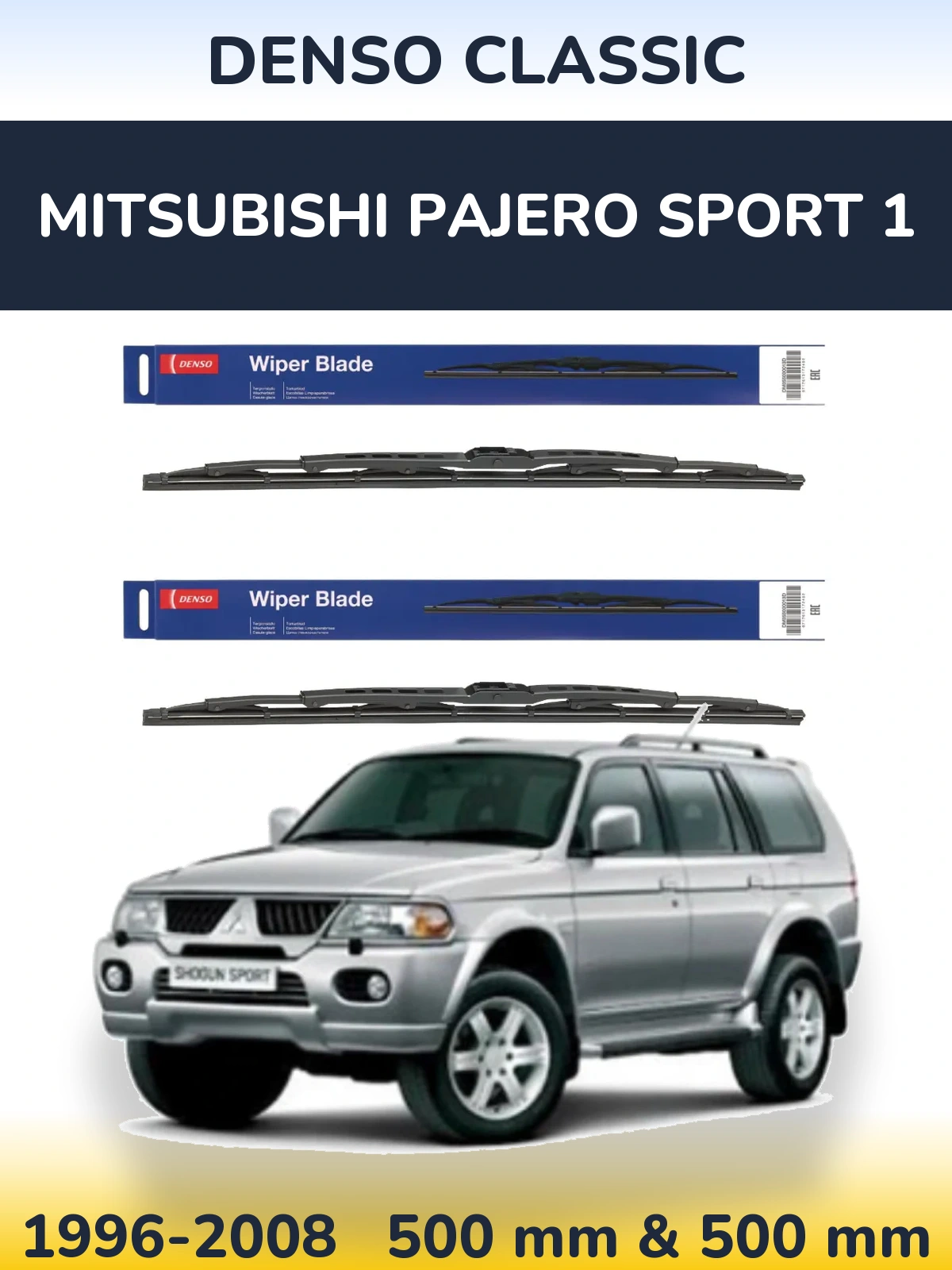 Komplet przednich wycieraczek Denso Classic 500 & 500 mm do Mitsubishi Pajero Sport 1 1996-2008