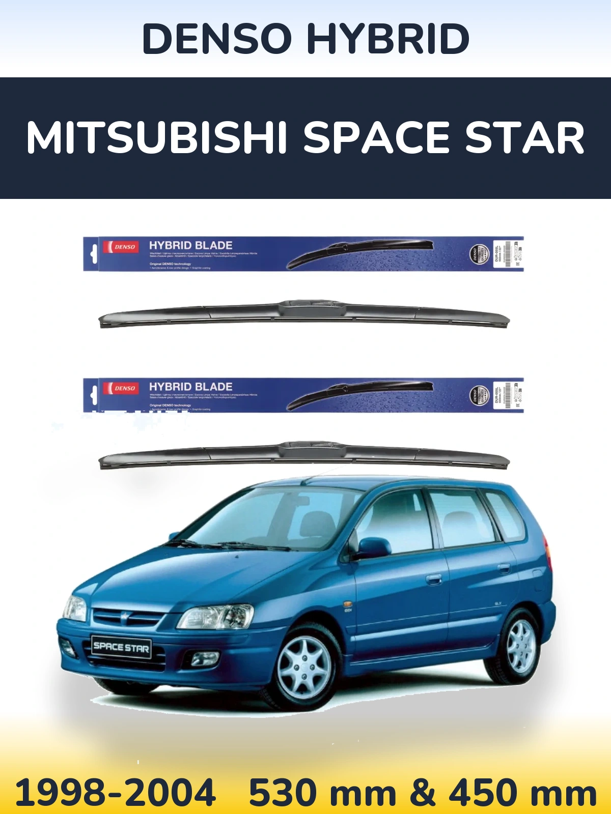 Комплект передних дворников Denso Hybrid 530 & 450 мм для Mitsubishi Space Star 1998-2004