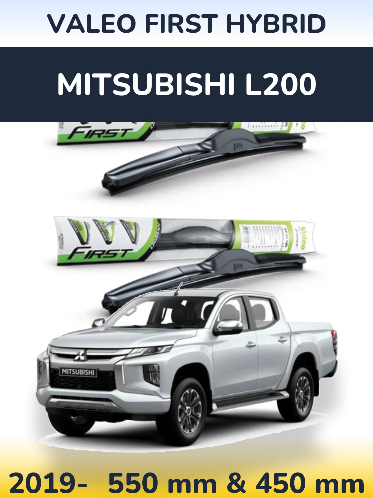 Комплект передних дворников Valeo First Hybrid 550 & 450 мм для Mitsubishi L200 2019-2026