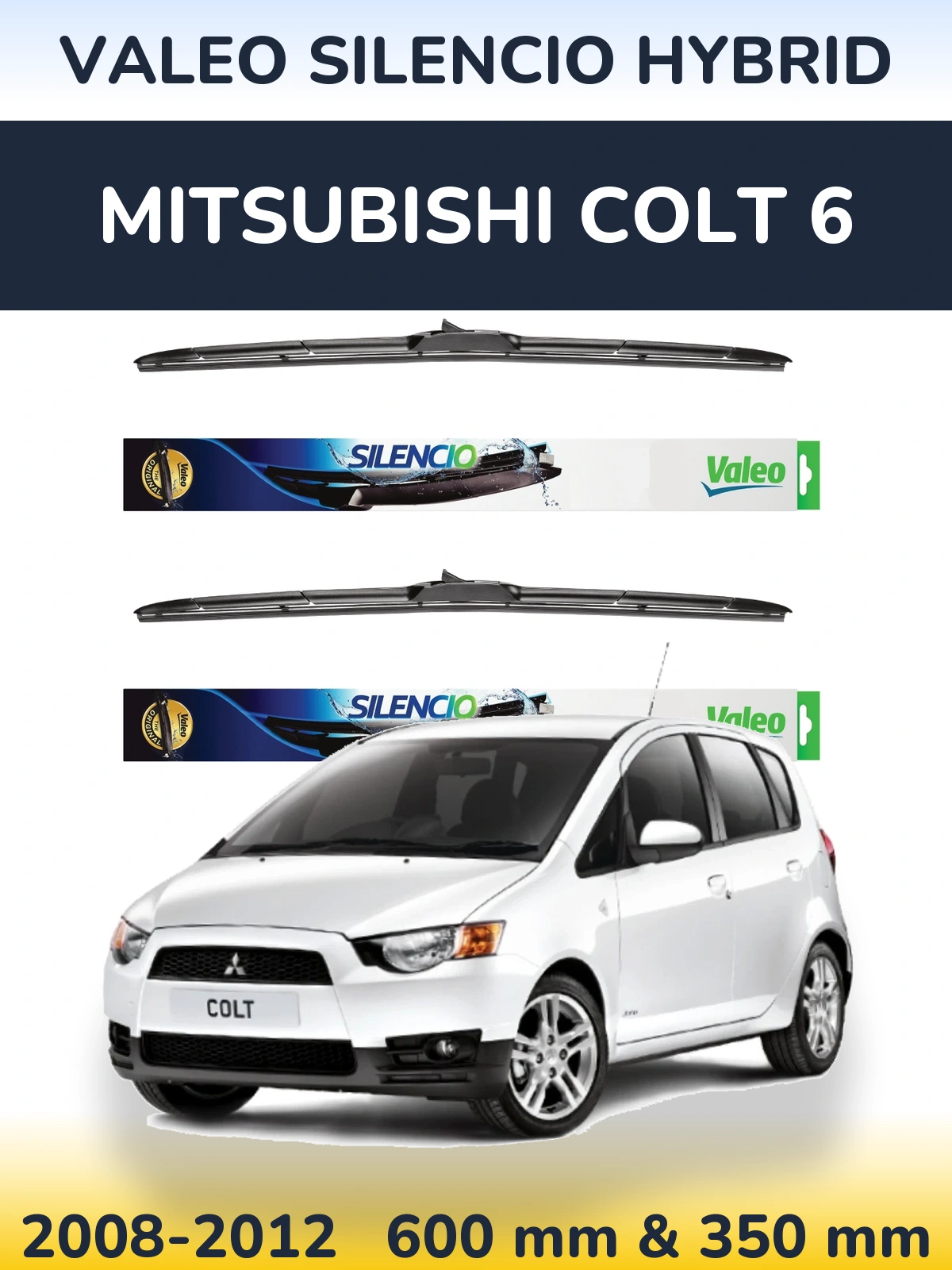 Front wiper blade set Valeo Silencio Hybrid 600 & 350 mm for Mitsubishi Colt 6 2008-2012