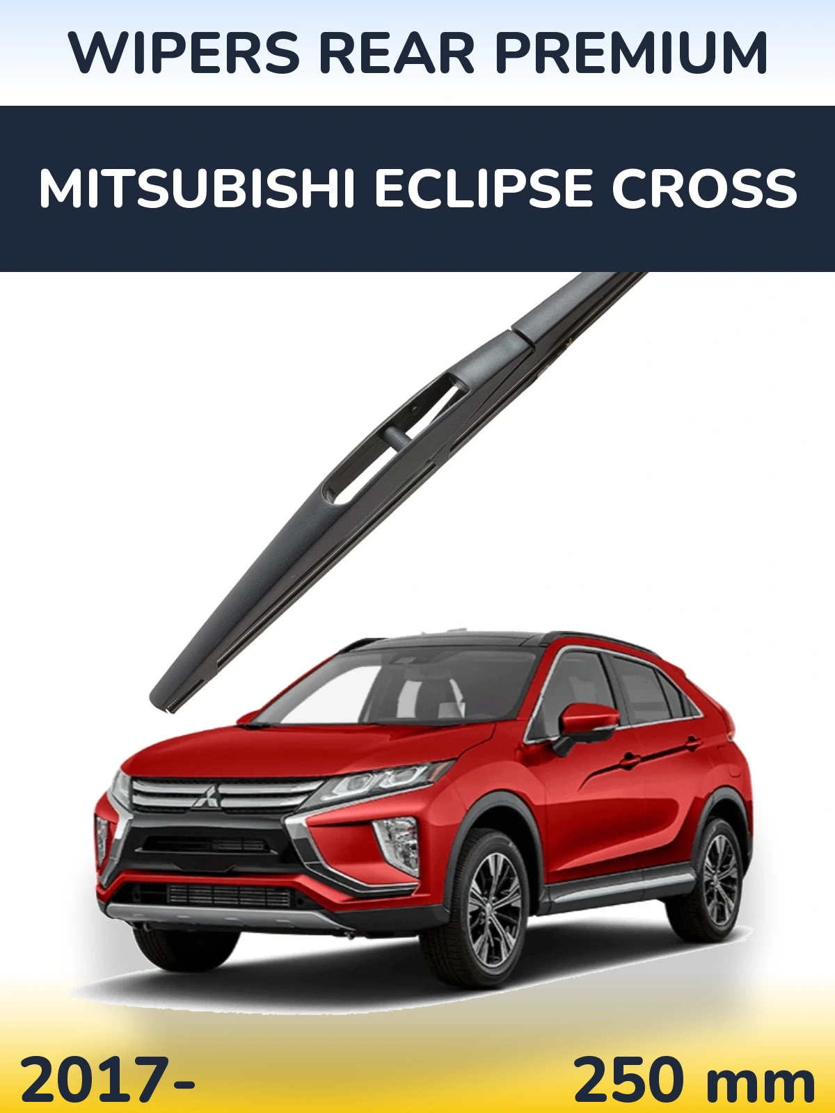 Tylna wycieraczka WIPERS REAR PREMIUM 250 mm do Mitsubishi Eclipse Cross 2017-2026