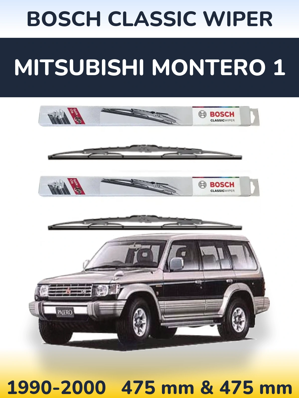 Komplet przednich wycieraczek BOSCH Classic Wiper 475 & 475 mm do Mitsubishi Montero 1 1990-2000