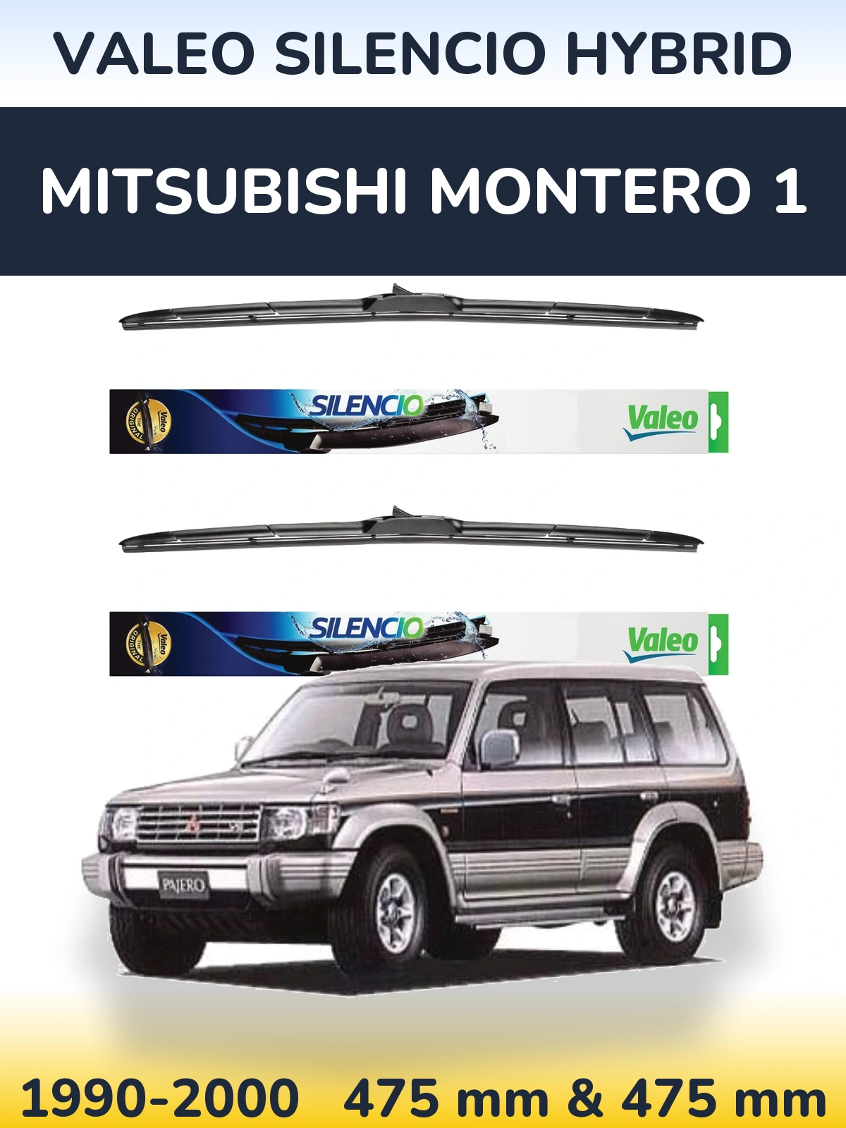 Komplet przednich wycieraczek Valeo Silencio Hybrid 475 & 475 mm do Mitsubishi Montero 1 1990-2000