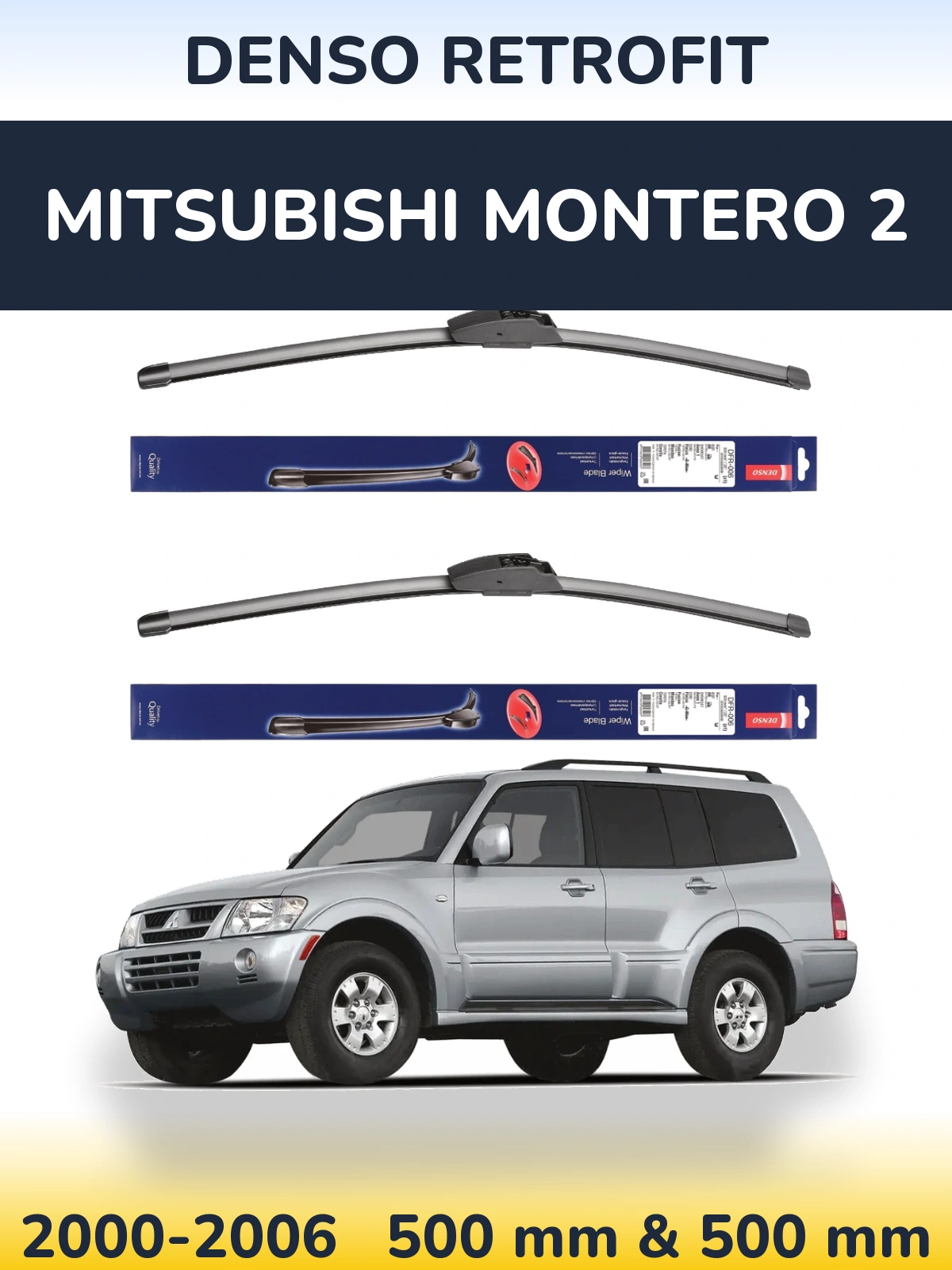 Комплект передних дворников Denso Retrofit 500 & 500 мм для Mitsubishi Montero 2 2000-2006