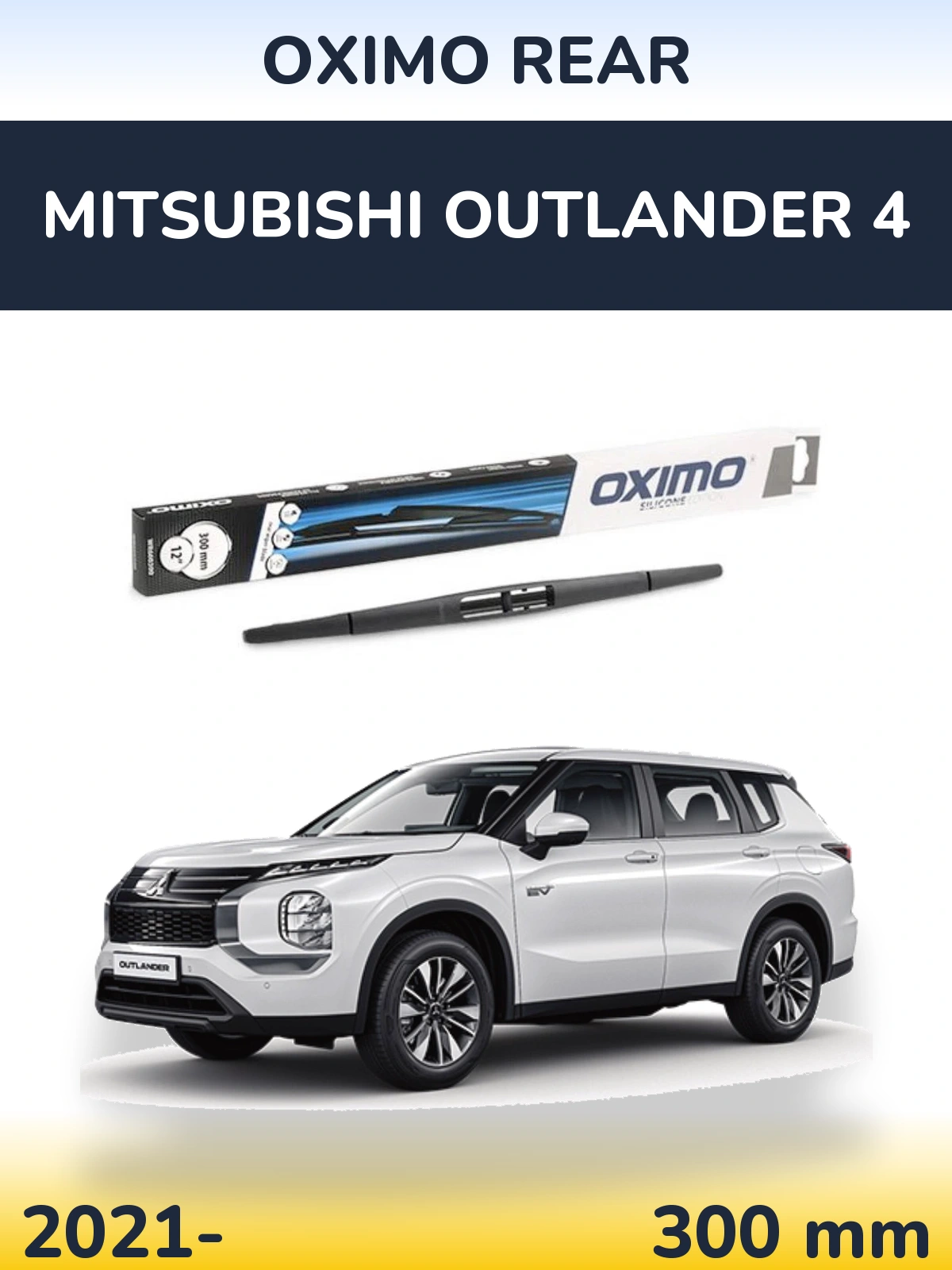Rear wiper blade Oximo Rear 300 mm for Mitsubishi Outlander 4 2021-2026
