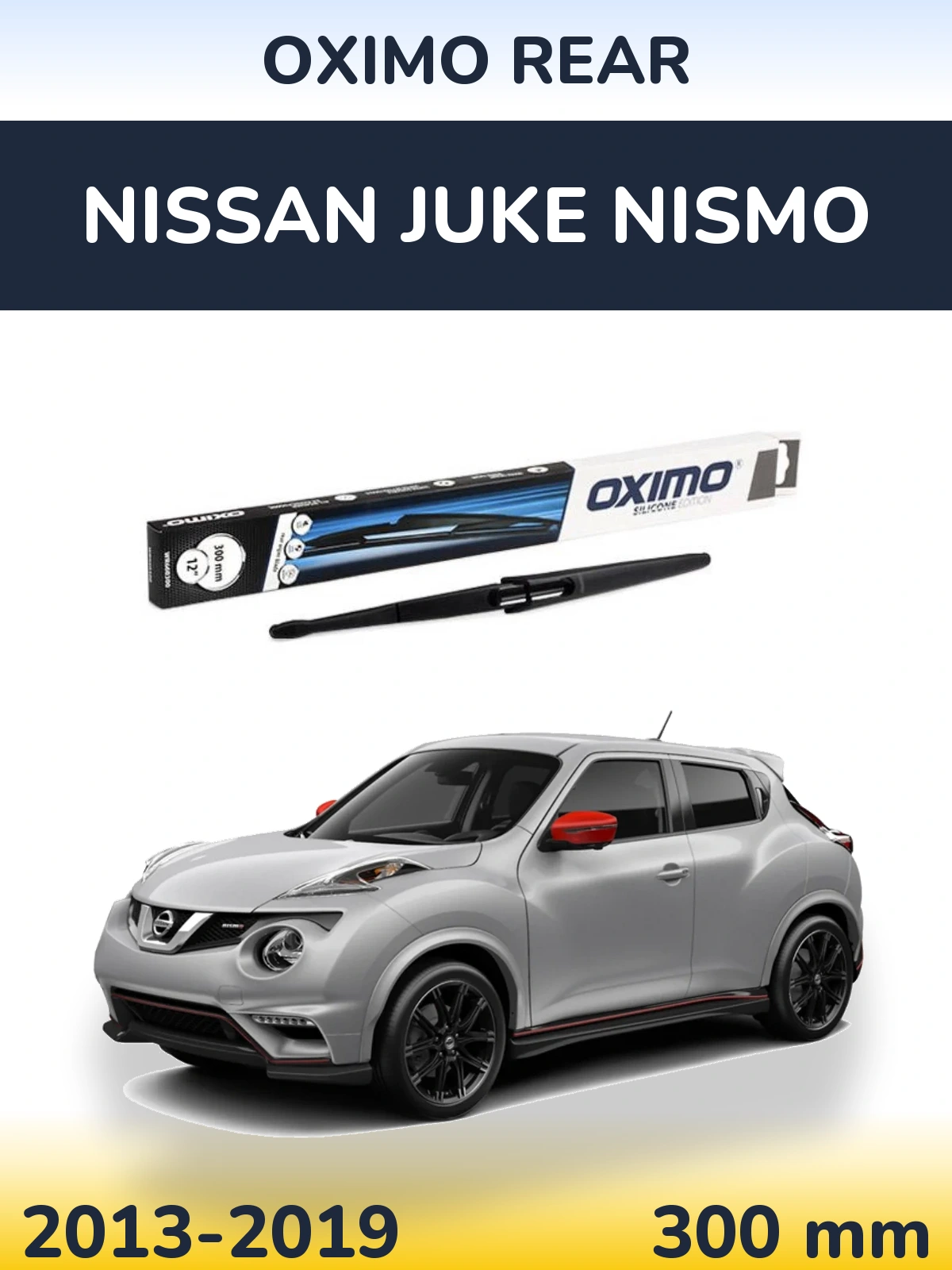 Tylna wycieraczka Oximo Rear 300 mm do Nissan Juke Nismo 2013-2019