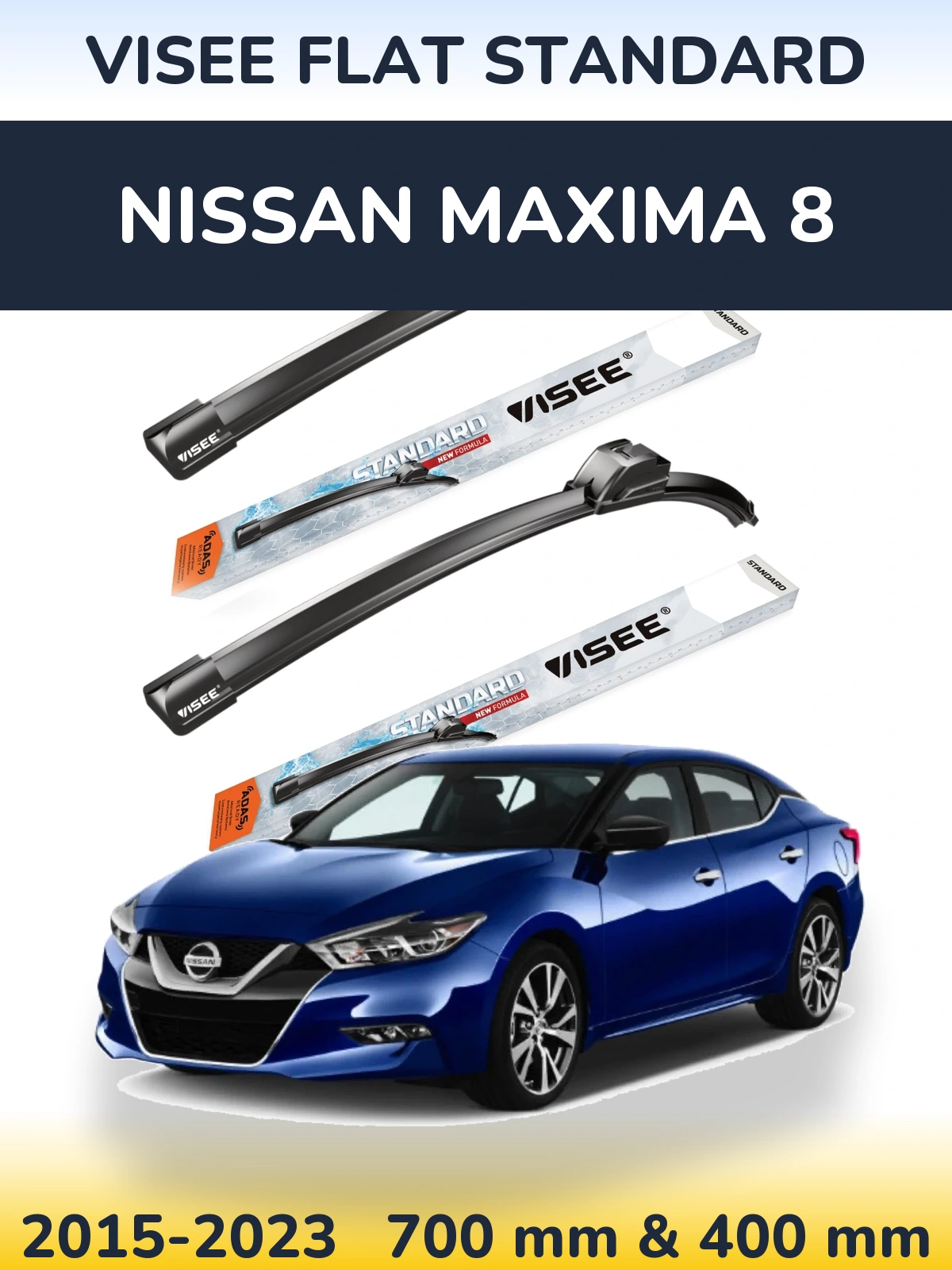 Komplet przednich wycieraczek VISEE FLAT STANDARD 700 & 400 mm do Nissan Maxima 8 2015-2023