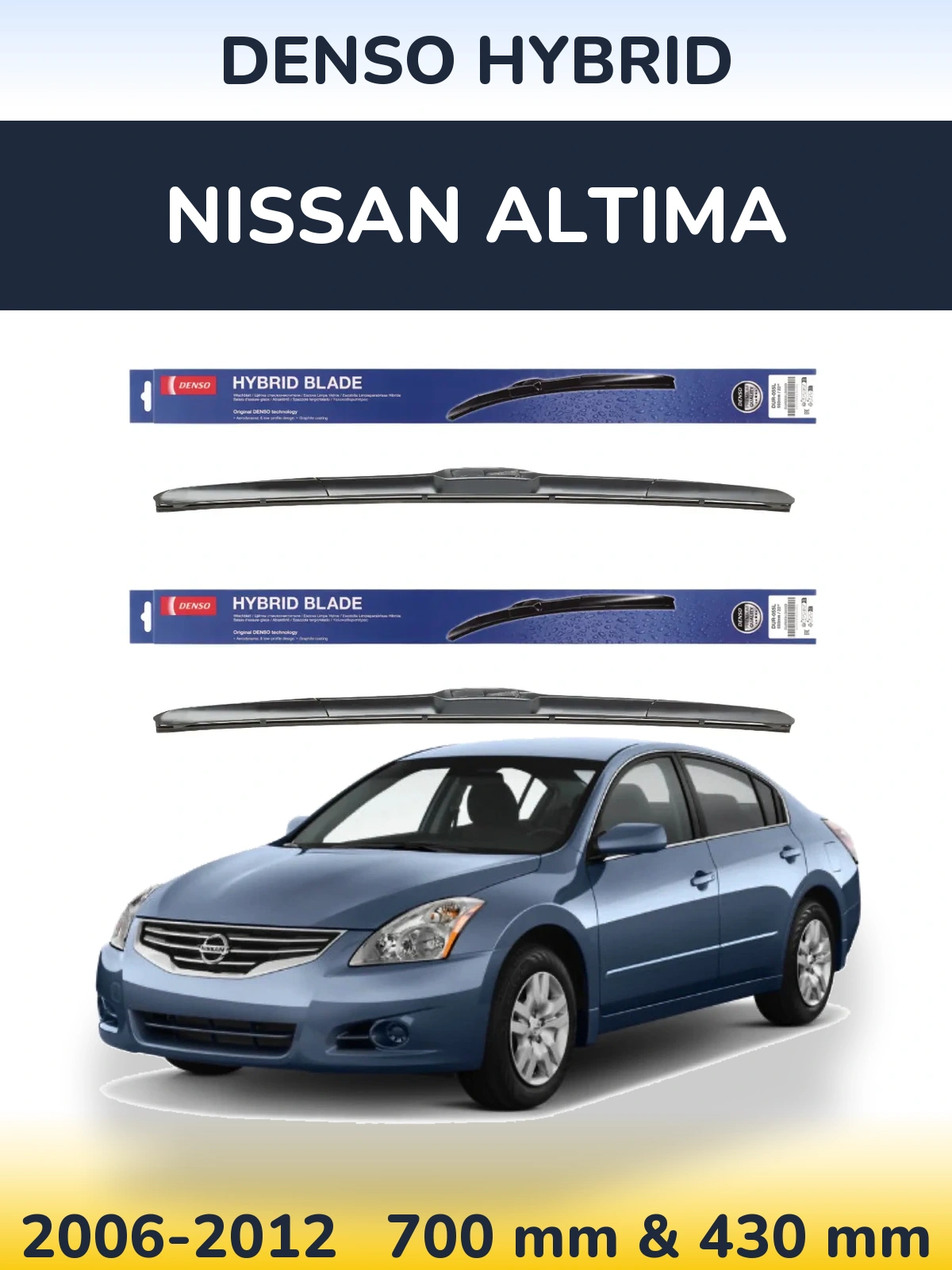 Комплект передних дворников Denso Hybrid 700 & 430 мм для Nissan Altima 2006-2012