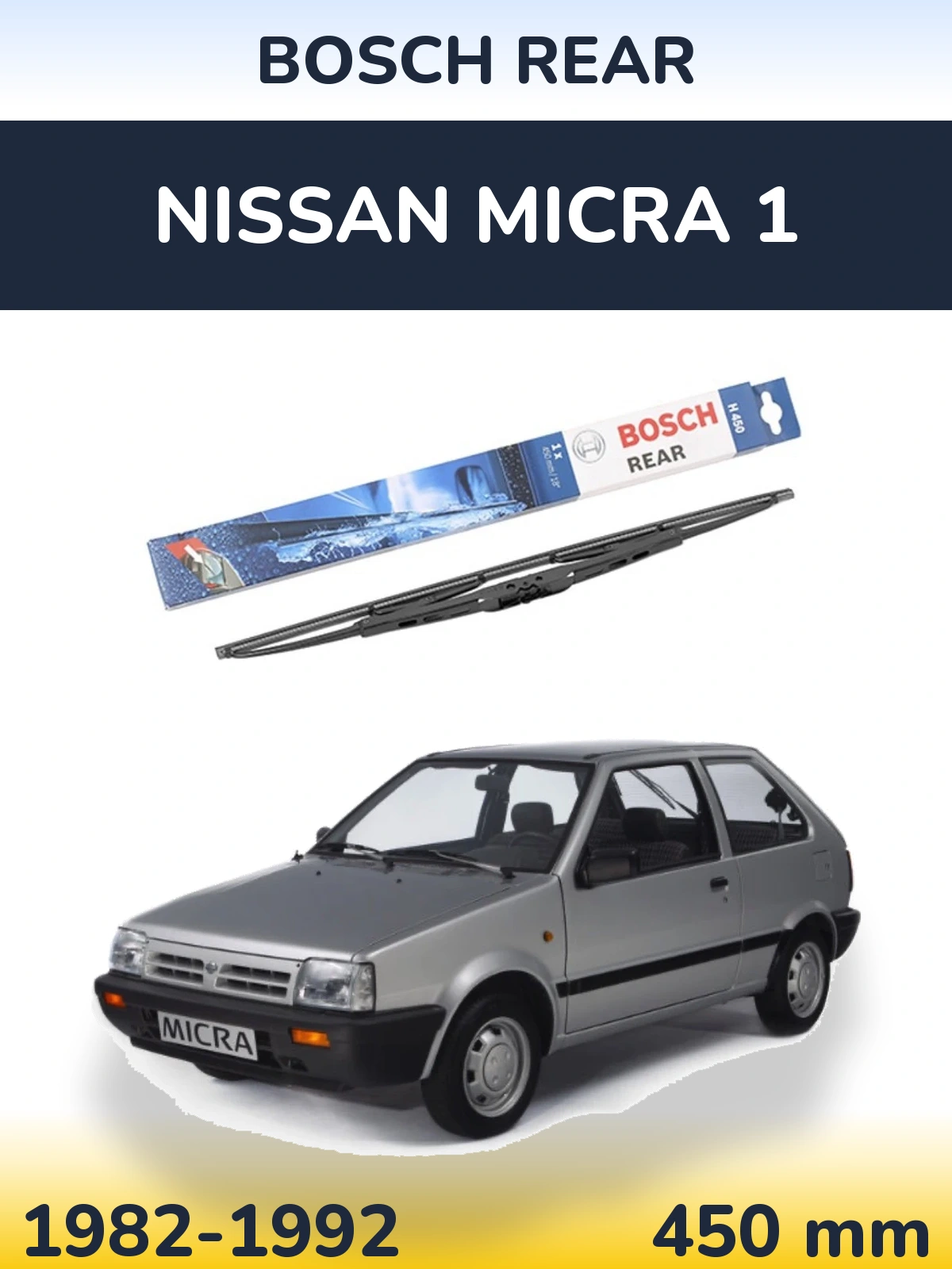 Задний дворник BOSCH Rear 450 мм для Nissan Micra 1 1982-1992