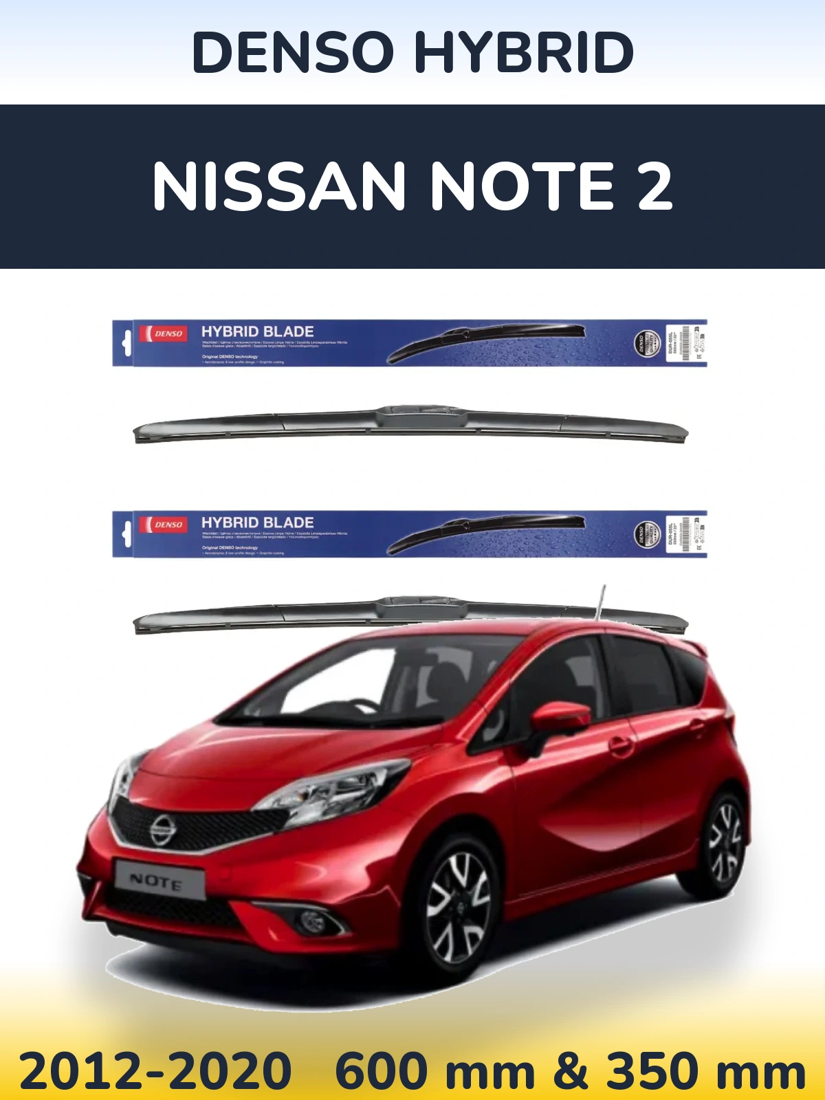 Komplet przednich wycieraczek Denso Hybrid 600 & 350 mm do Nissan Note 2 2012-2020