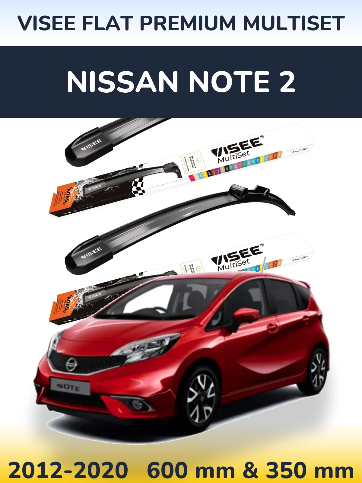 Front wiper blade set VISEE FLAT PREMIUM MultiSet 600 & 350 mm for Nissan Note 2 2012-2020
