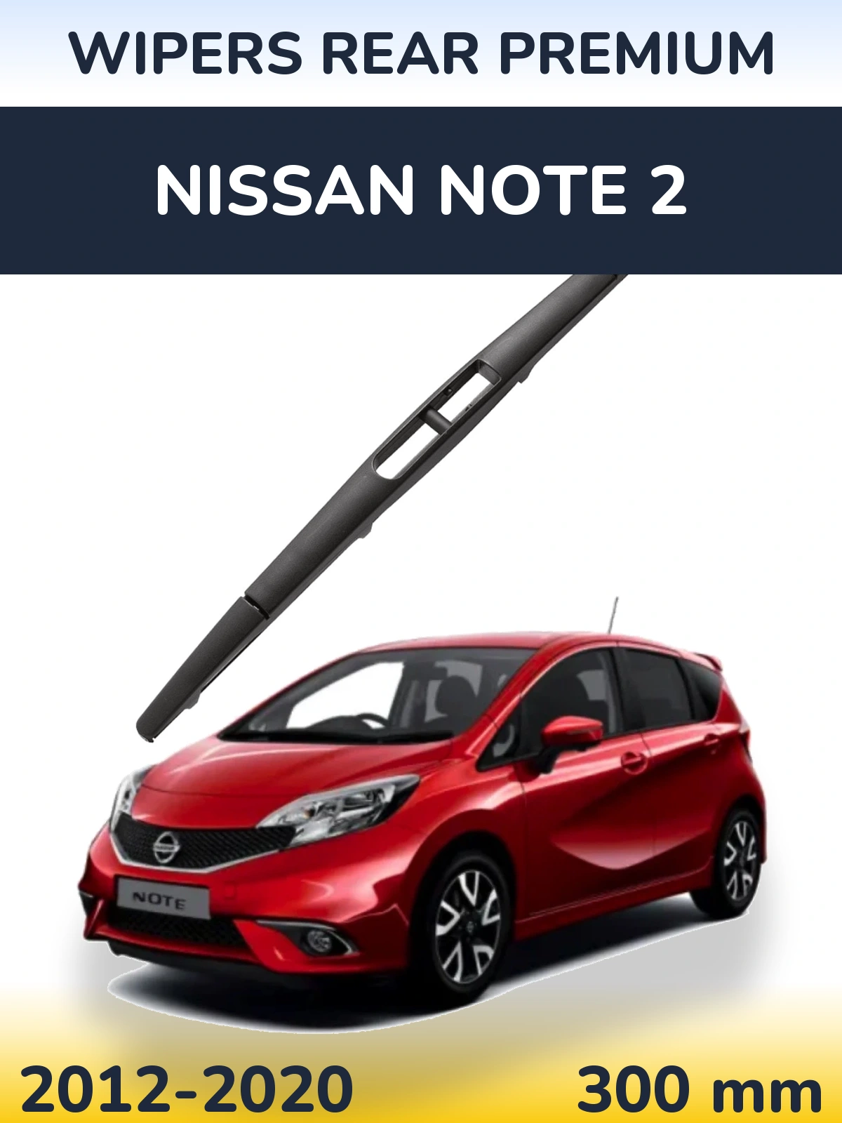 Задний дворник WIPERS REAR PREMIUM 300 мм для Nissan Note 2 2012-2020