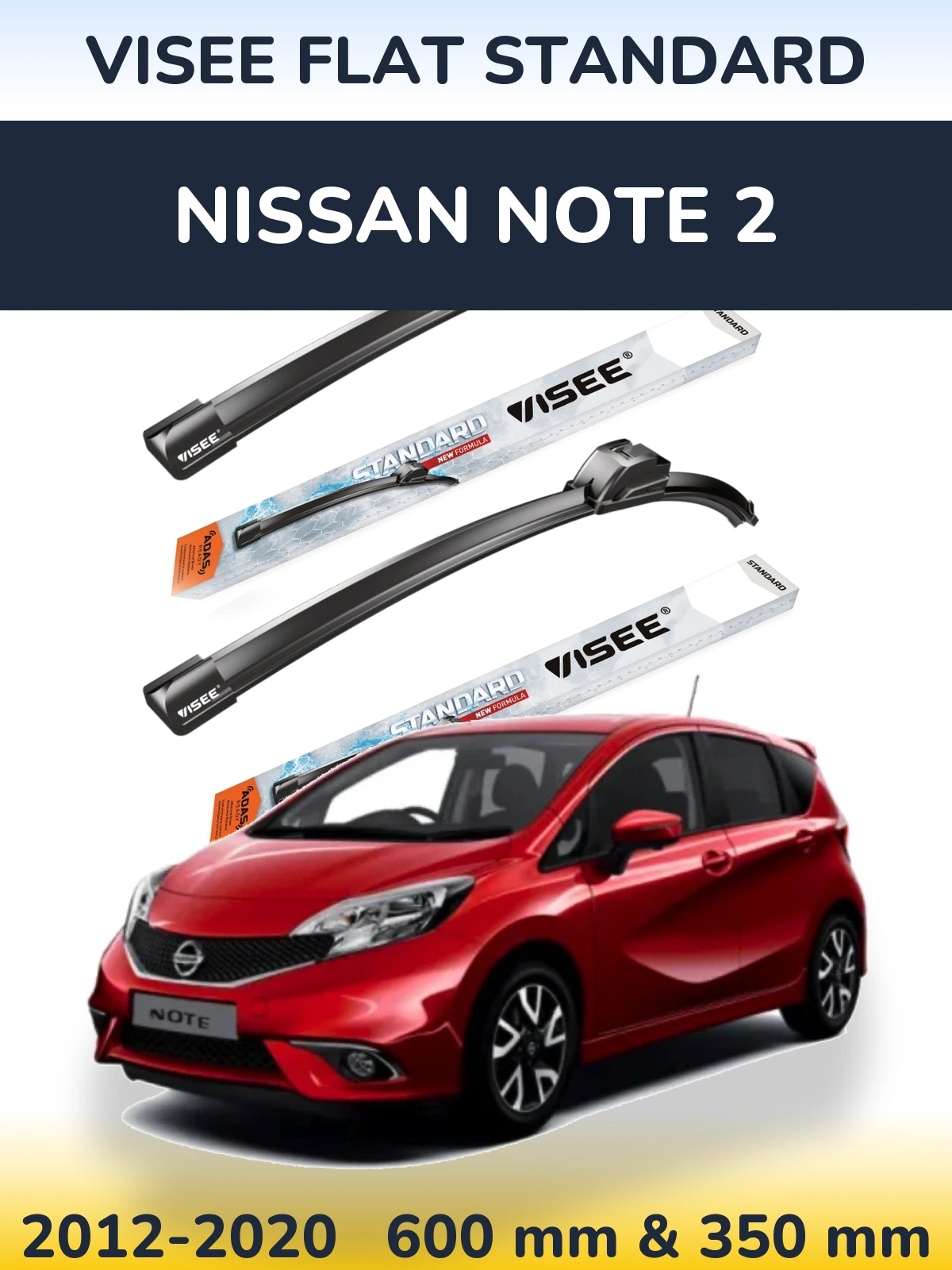 Front wiper blade set VISEE FLAT STANDARD 600 & 350 mm for Nissan Note 2 2012-2020
