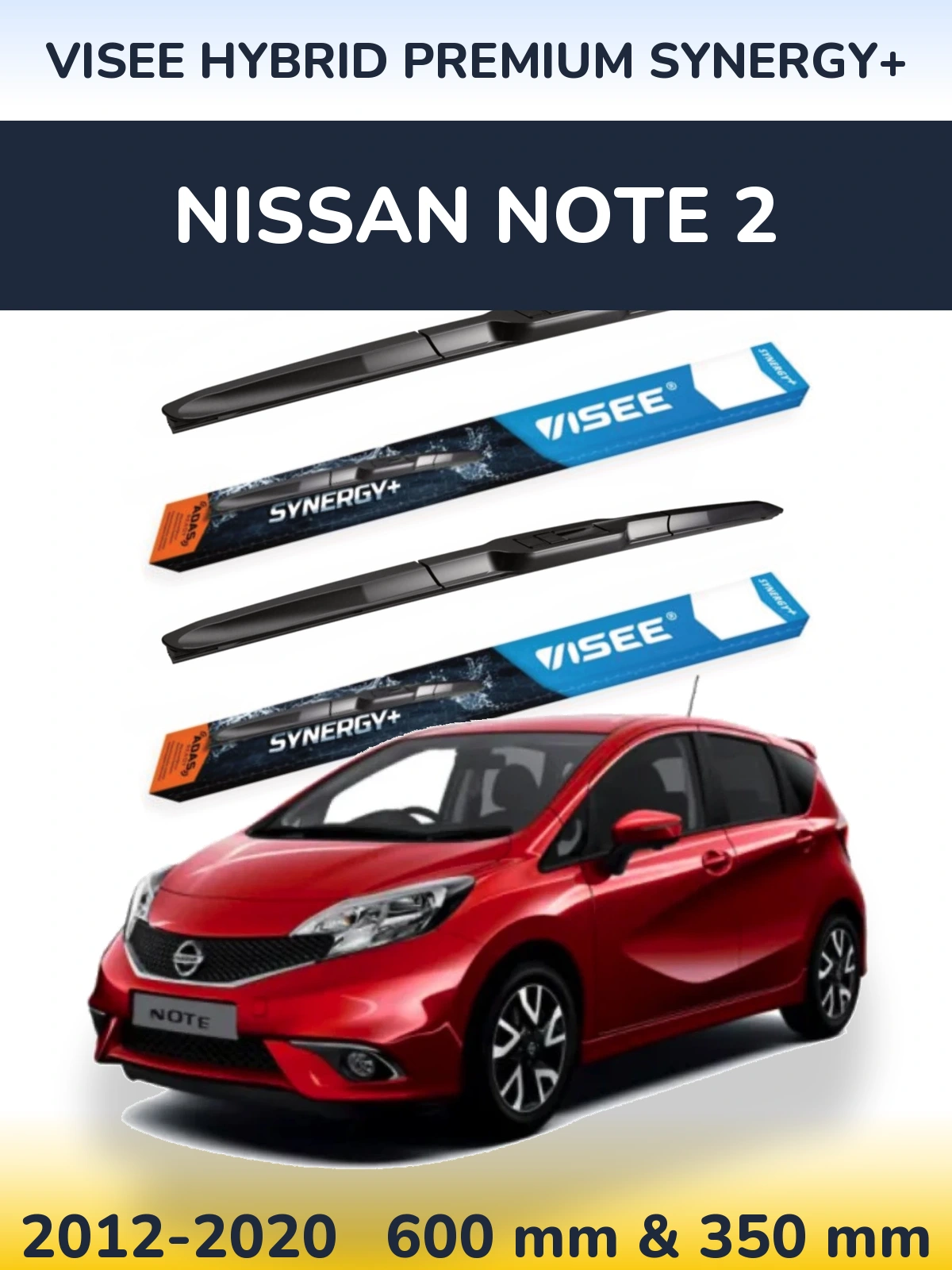 Komplet przednich wycieraczek VISEE HYBRID PREMIUM SYNERGY+ 600 & 350 mm do Nissan Note 2 2012-2020