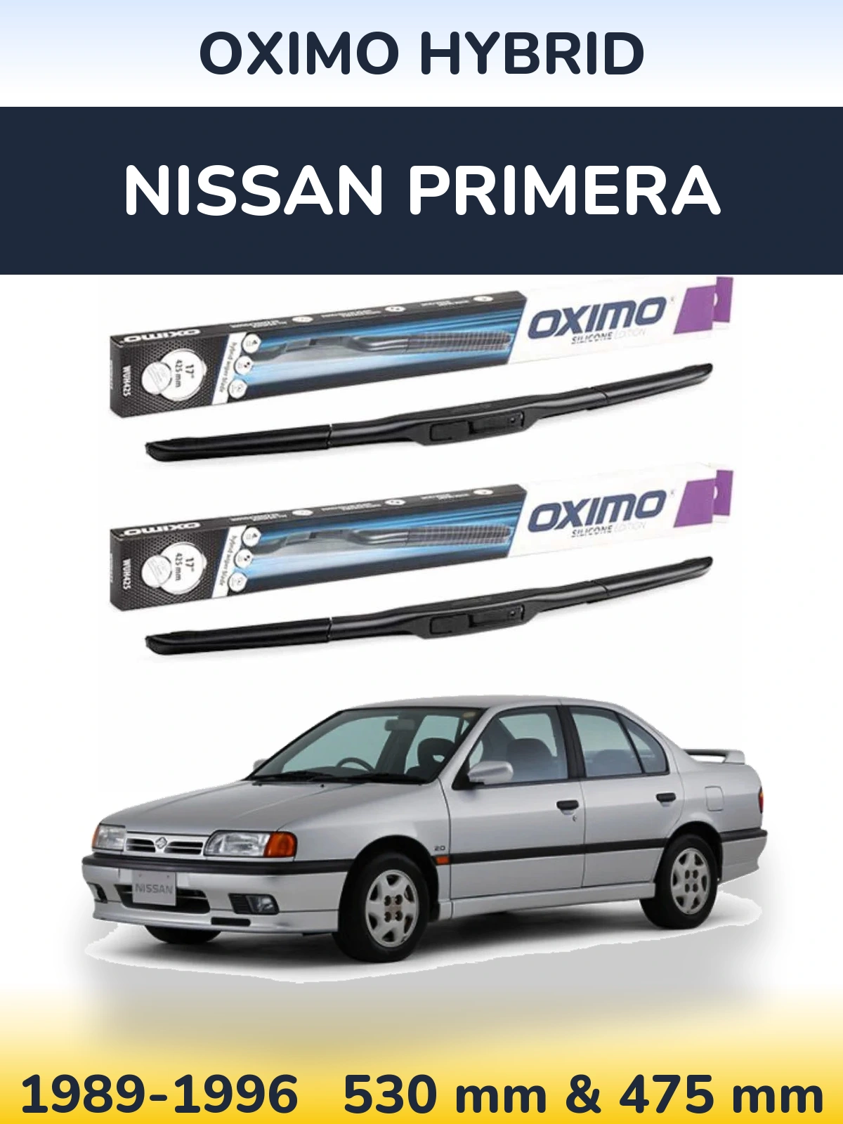Комплект передних дворников Oximo Hybrid 530 & 475 мм для Nissan Primera 1989-1996