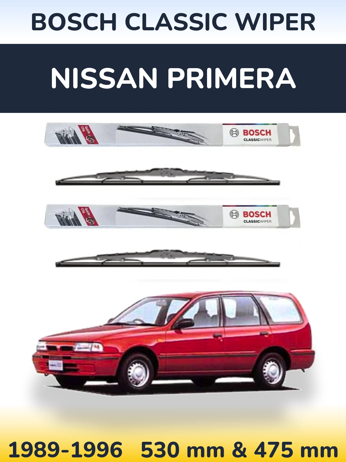 Komplet przednich wycieraczek BOSCH Classic Wiper 530 & 475 mm do Nissan Primera 1989-1996