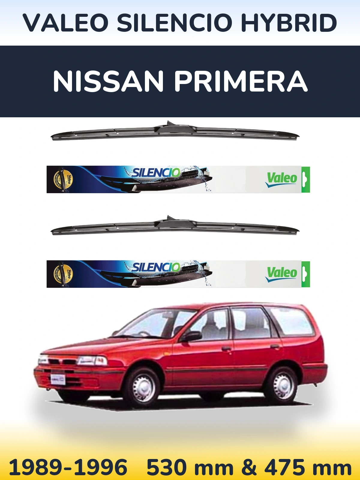 Front wiper blade set Valeo Silencio Hybrid 530 & 475 mm for Nissan Primera 1989-1996