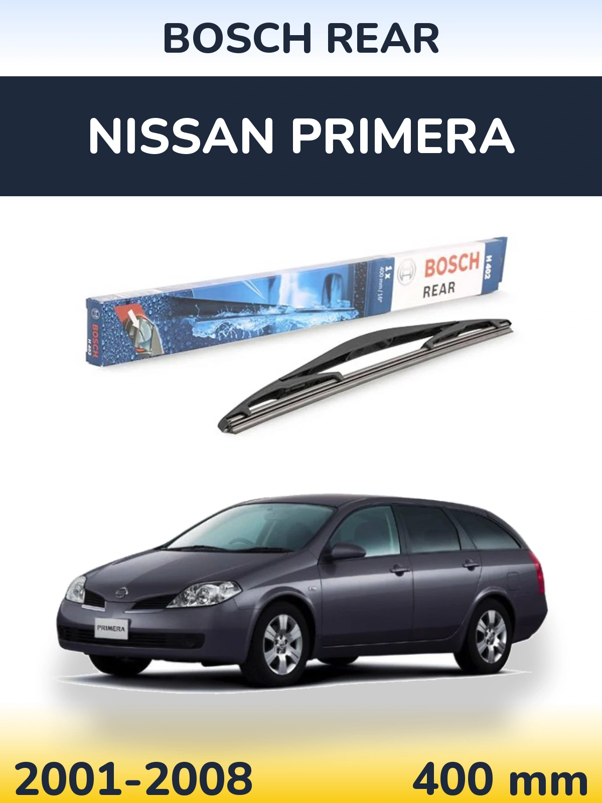 Задний дворник BOSCH Rear 400 мм для Nissan Primera 2001-2008