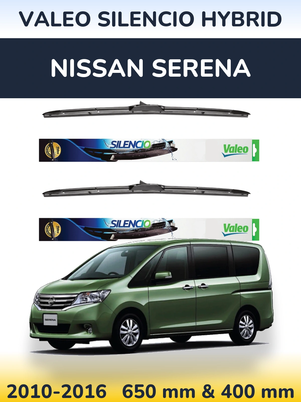 Front wiper blade set Valeo Silencio Hybrid 650 & 400 mm for Nissan Serena 2010-2016
