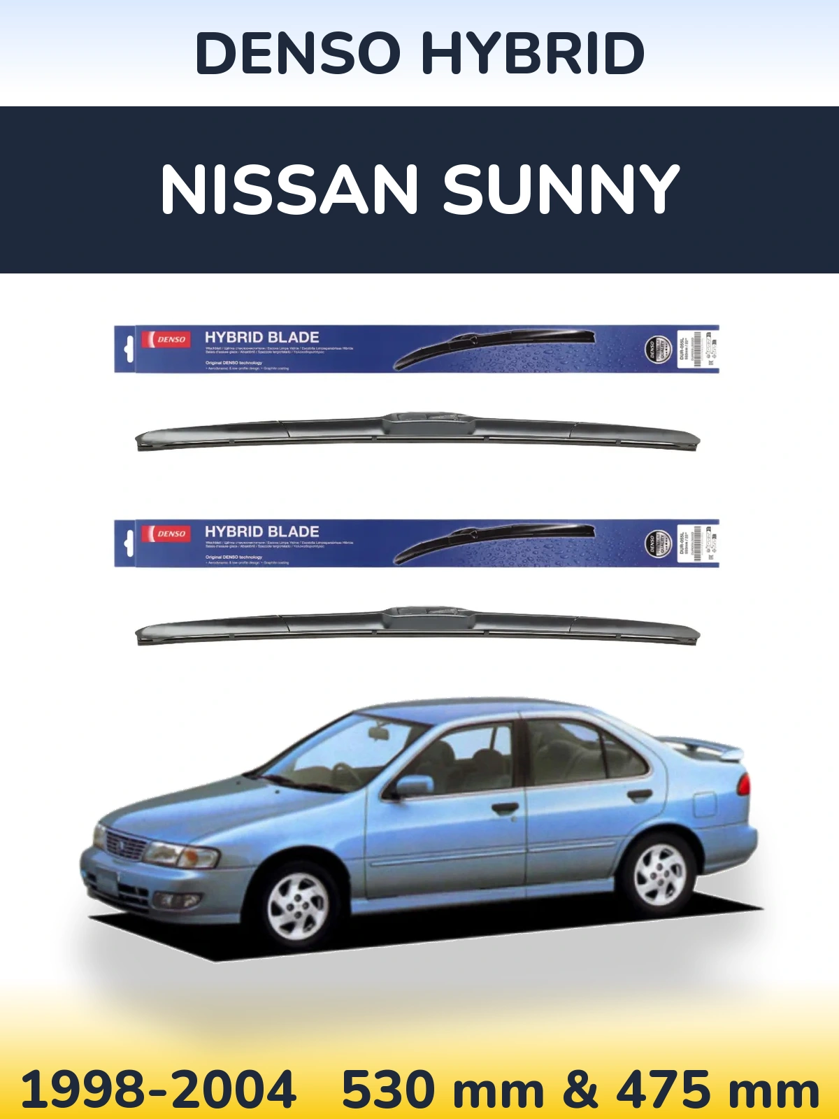 Komplet przednich wycieraczek Denso Hybrid 530 & 475 mm do Nissan Sunny 1998-2004