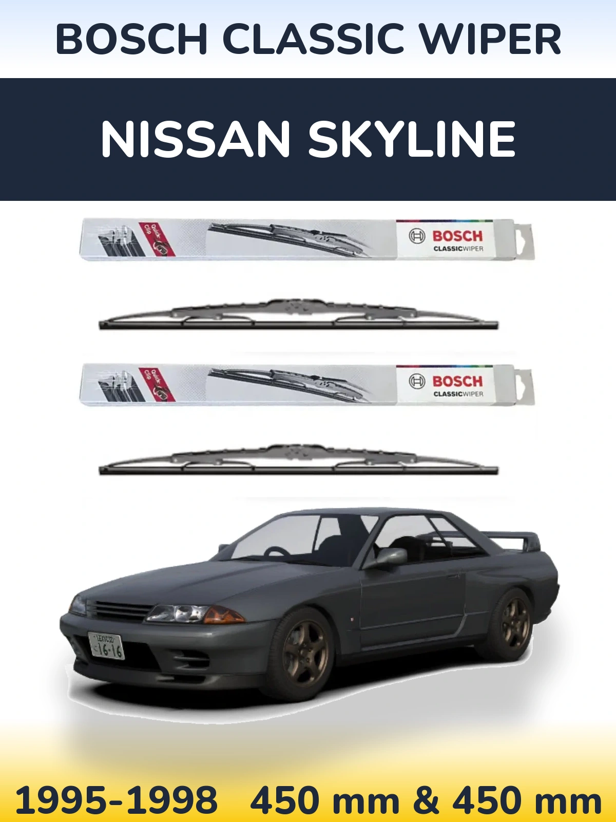 Komplet przednich wycieraczek BOSCH Classic Wiper 450 & 450 mm do Nissan Skyline 1995-1998