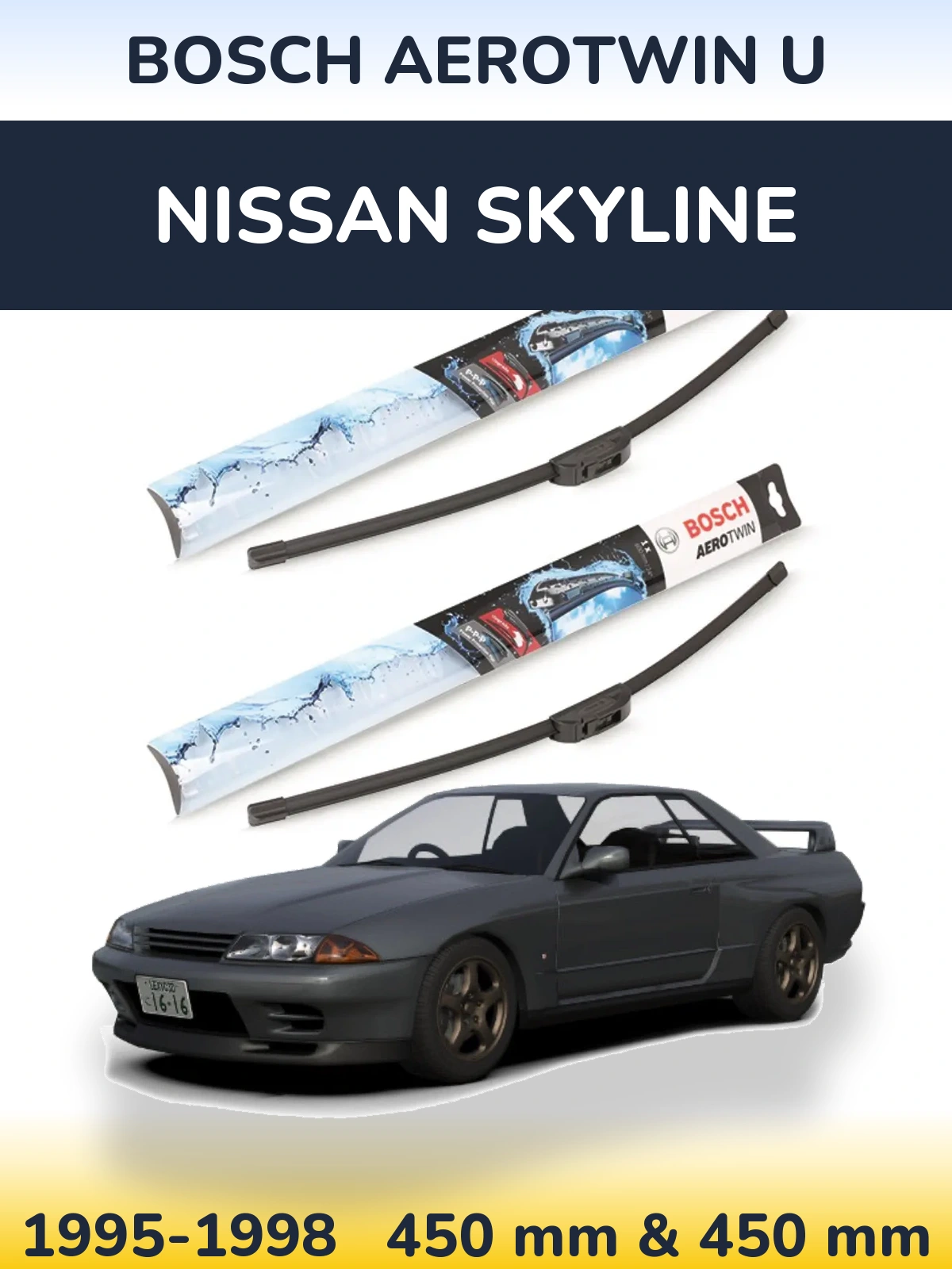 Komplet przednich wycieraczek BOSCH AeroTwin U 450 & 450 mm do Nissan Skyline 1995-1998