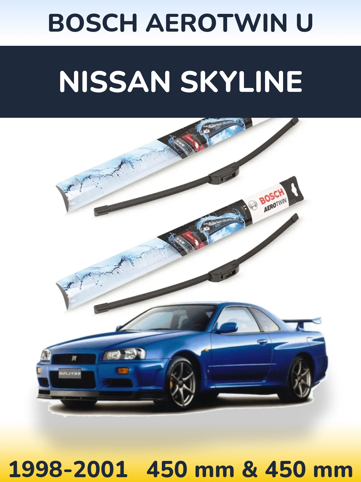 Komplet przednich wycieraczek BOSCH AeroTwin U 450 & 450 mm do Nissan Skyline 1998-2001