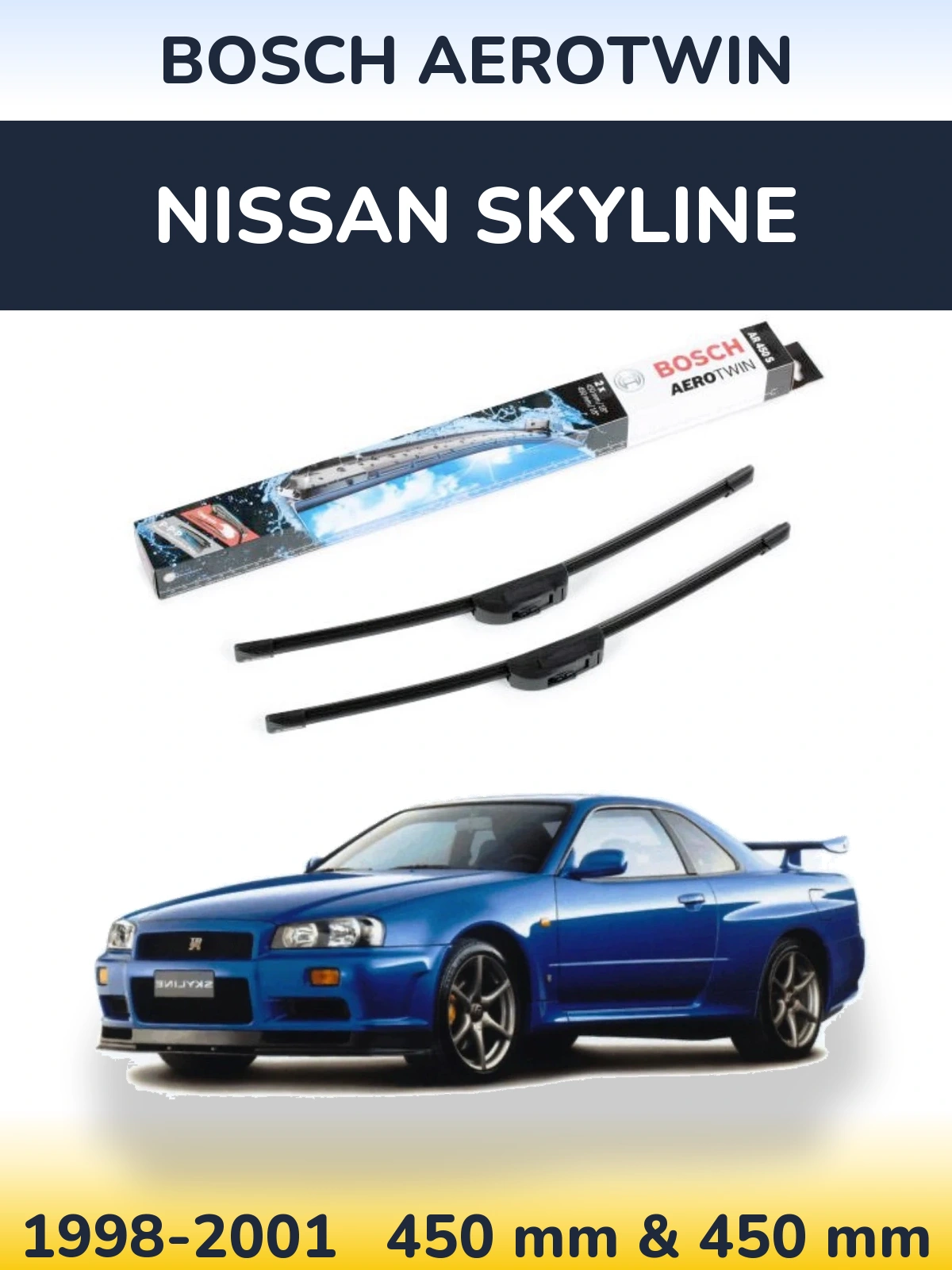 Komplet przednich wycieraczek BOSCH AeroTwin 450 & 450 mm do Nissan Skyline 1998-2001