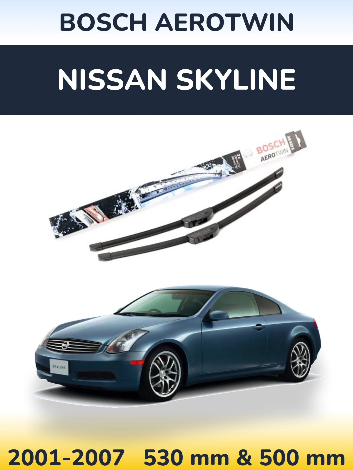 Комплект передних дворников BOSCH AeroTwin 530 & 500 мм для Nissan Skyline 2001-2007