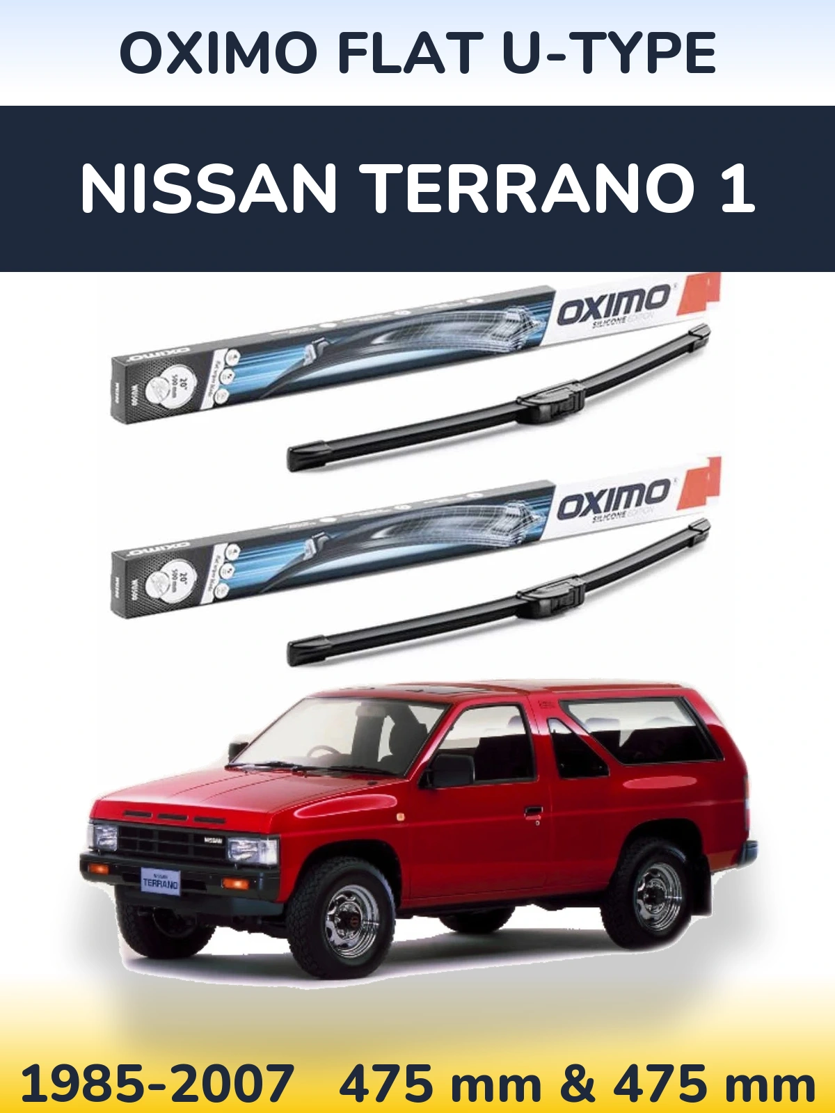 Front wiper blade set Oximo Flat U-type 475 & 475 mm for Nissan Terrano 1 1985-2007
