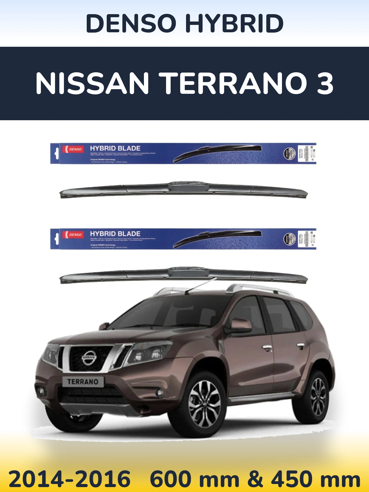 Front wiper blade set Denso Hybrid 600 & 450 mm for Nissan Terrano 3 2014-2016