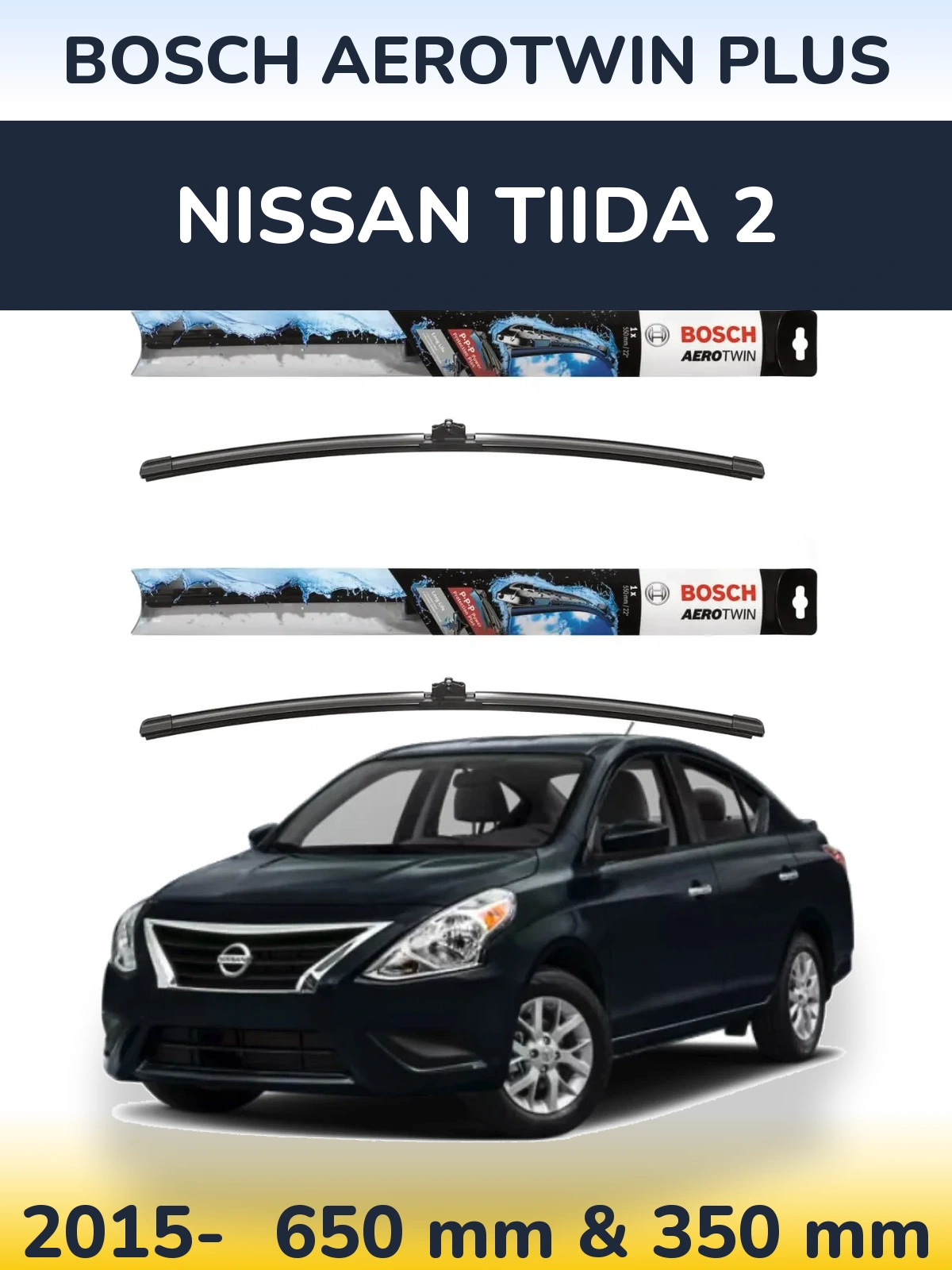 Komplet przednich wycieraczek BOSCH AeroTwin Plus 650 & 350 mm do Nissan Tiida 2 2015-2026
