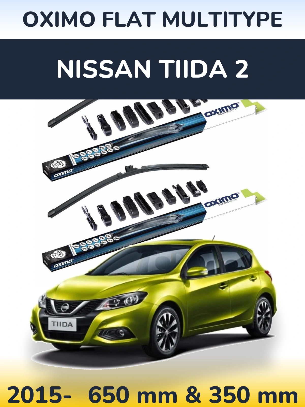 Komplet przednich wycieraczek Oximo Flat MultiType 650 & 350 mm do Nissan Tiida 2 2015-2026
