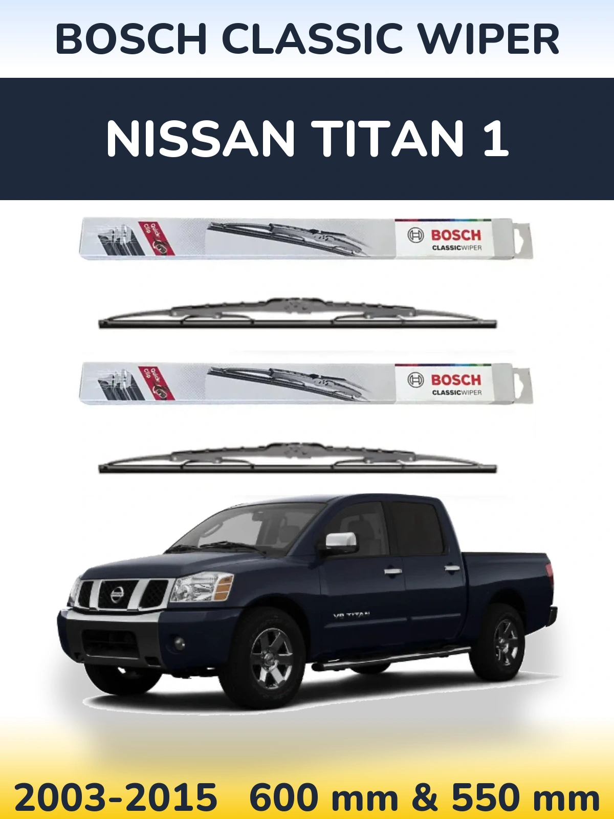 Komplet przednich wycieraczek BOSCH Classic Wiper 600 & 550 mm do Nissan Titan 1 2003-2015