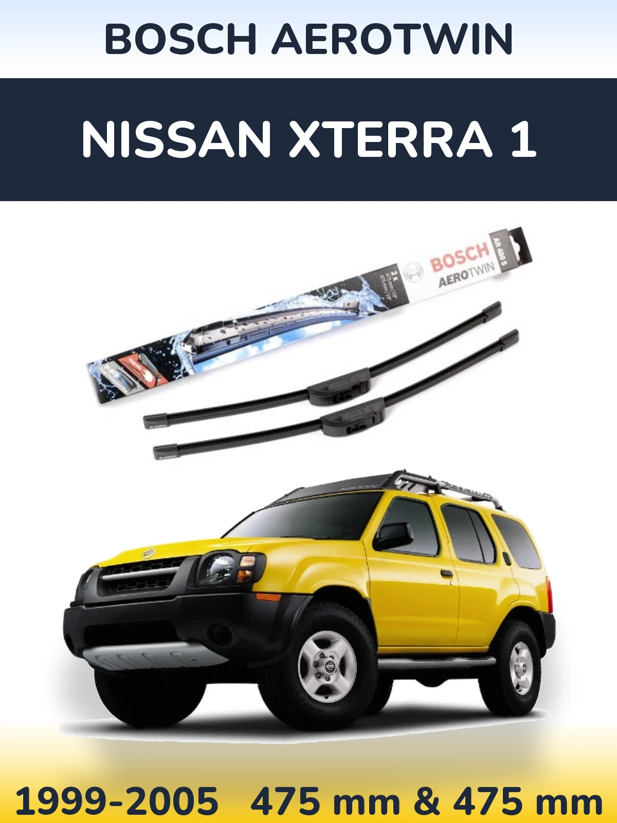 Комплект передних дворников BOSCH AeroTwin 475 & 475 мм для Nissan Xterra 1 1999-2005