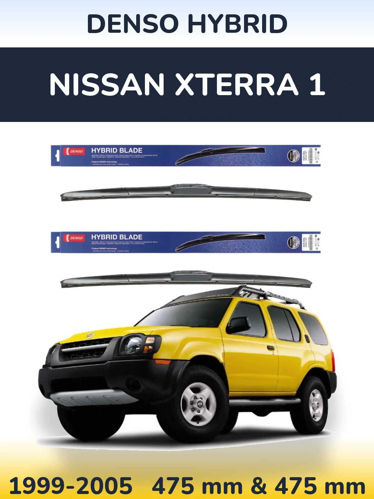 Komplet przednich wycieraczek Denso Hybrid 475 & 475 mm do Nissan Xterra 1 1999-2005